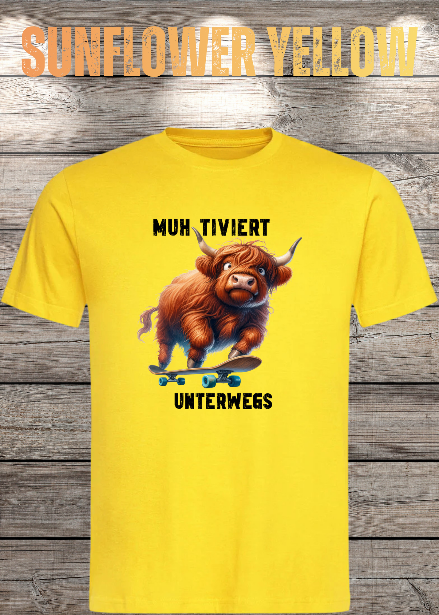 Highland Kuh Unisex T-Shirt Muh-tiviert unterwegs! Skateboard Kuh