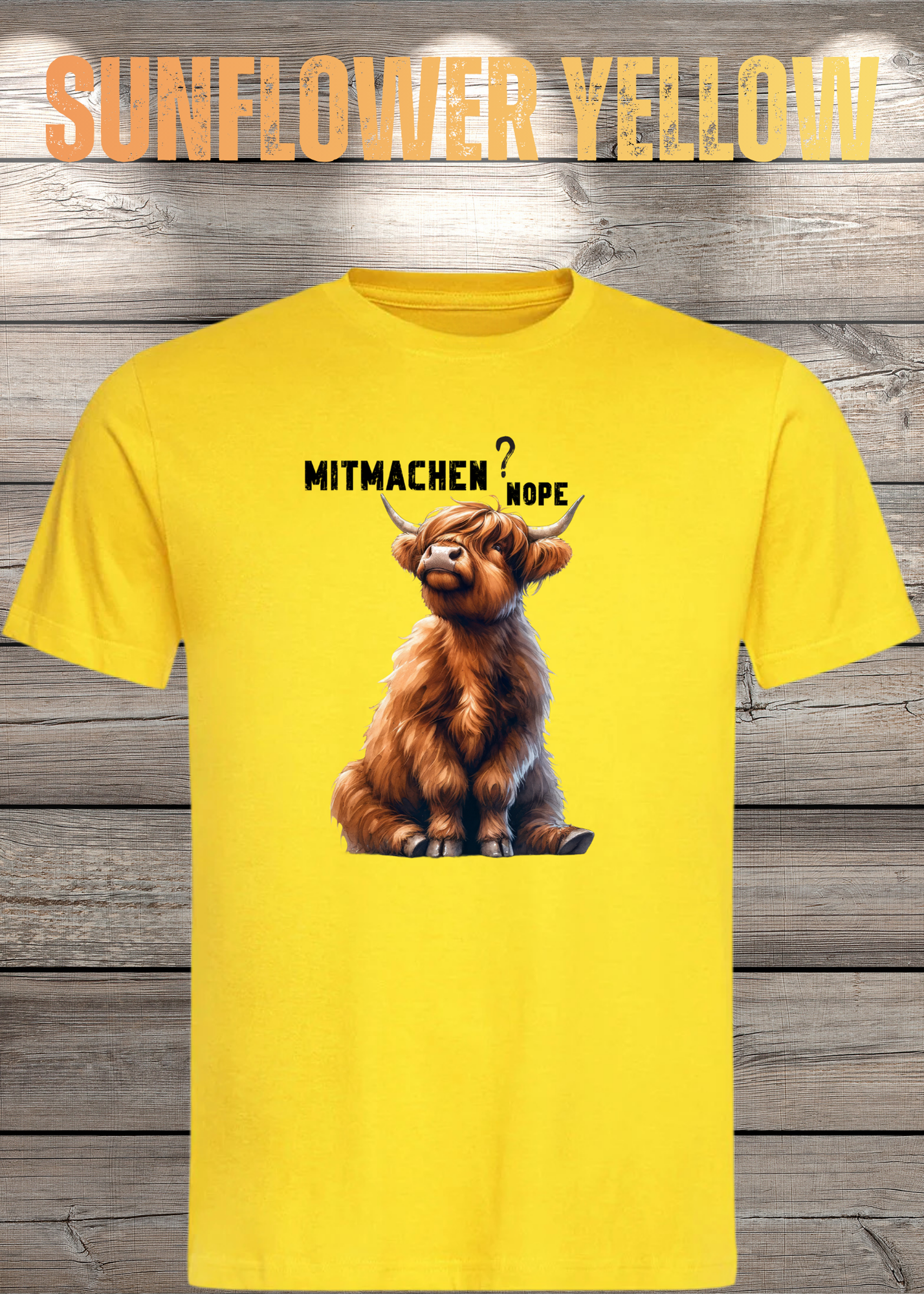Highland Kuh Unisex T-Shirt Mitmachen? Nope