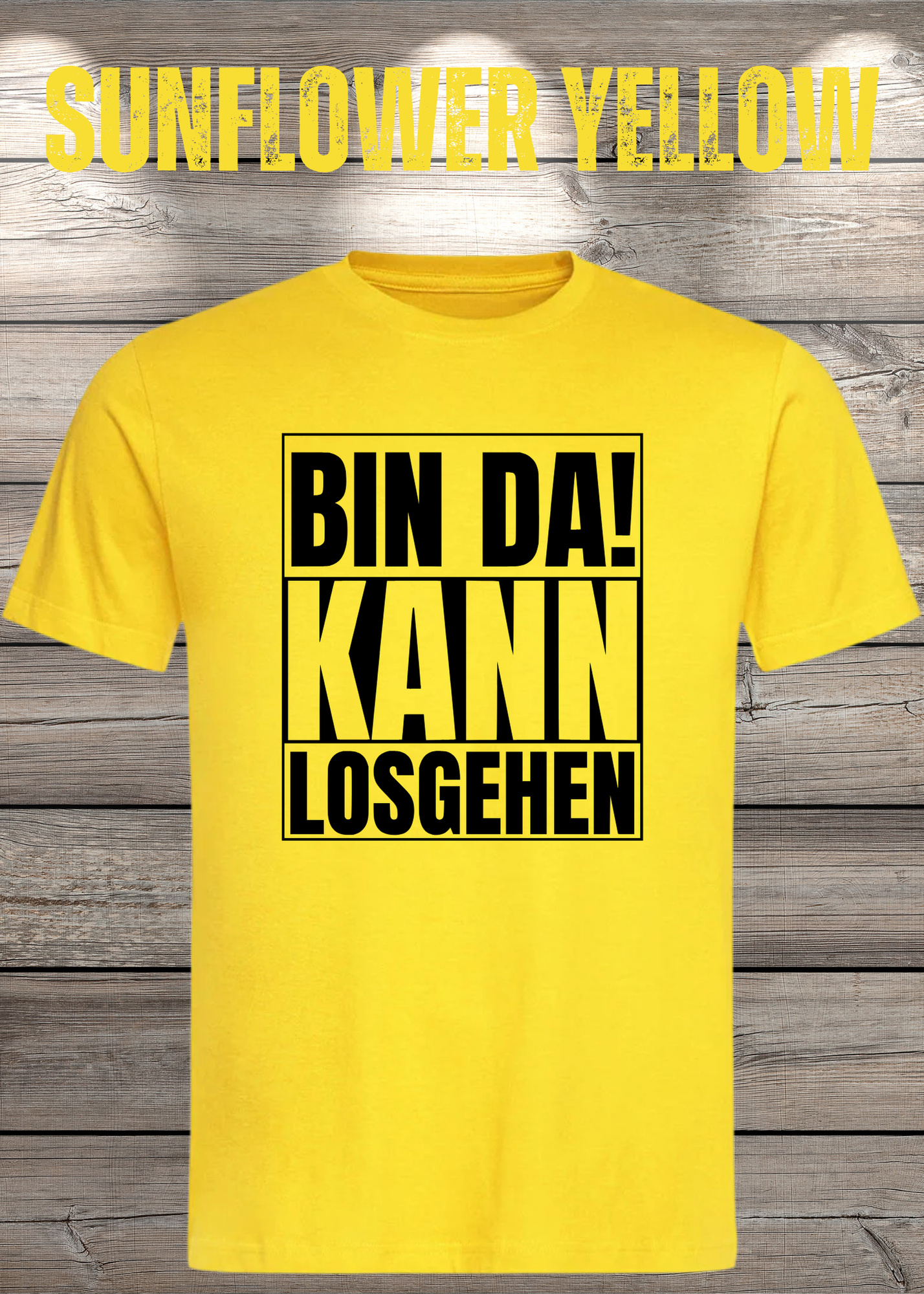 Bin da kann losgehen T-Shirt Witziger Spruch Geschenkidee Unisex