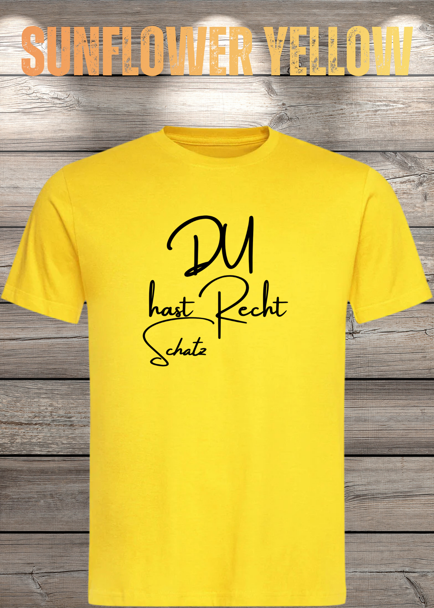 T-Shirt 'Du hast Recht Schatz' - Witziges Beziehungs-Shirt für Diplomatische