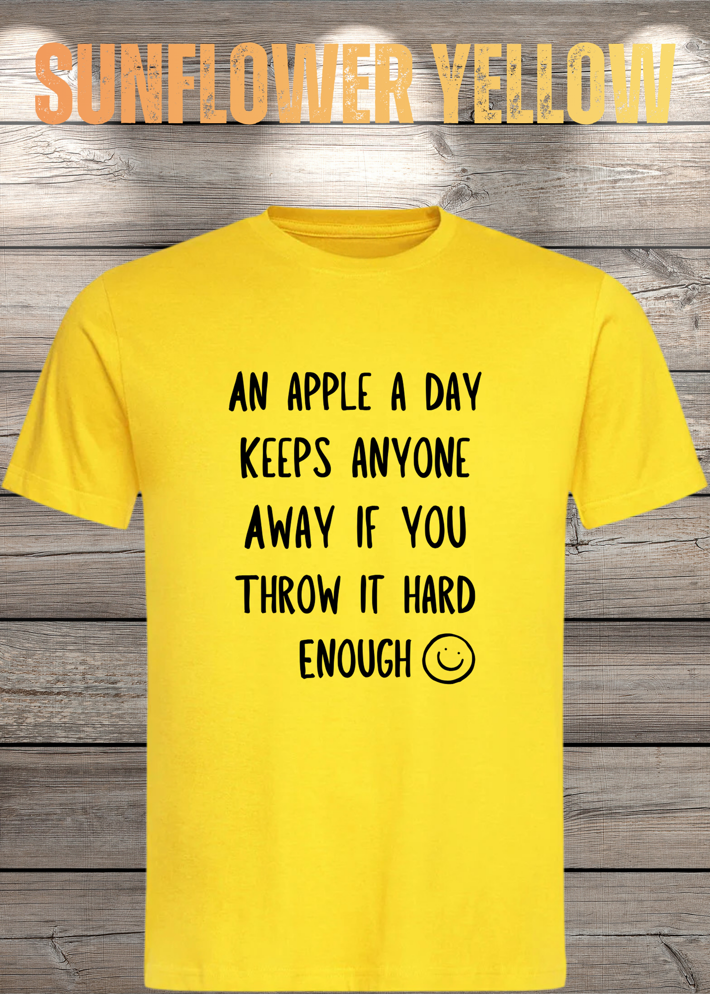 T-Shirt An Apple a Day Keeps Anyone Away - Lustiger Spruch Geschenkidee Geburtstag Unisex