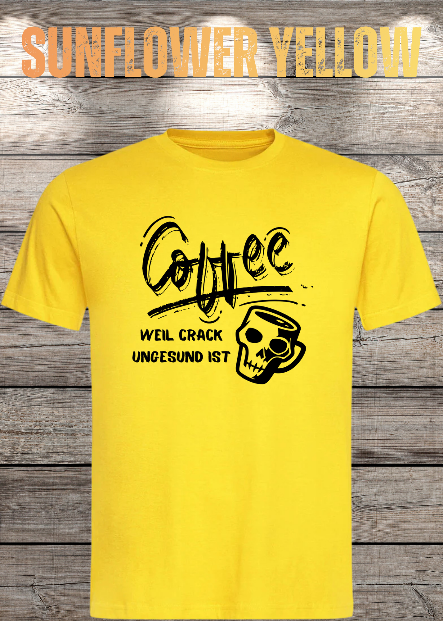 T-Shirt Coffee weil Crack ungesund ist Lustige Kaffee Sprüche Geschenkidee Geburtstag viele Farben Unisex