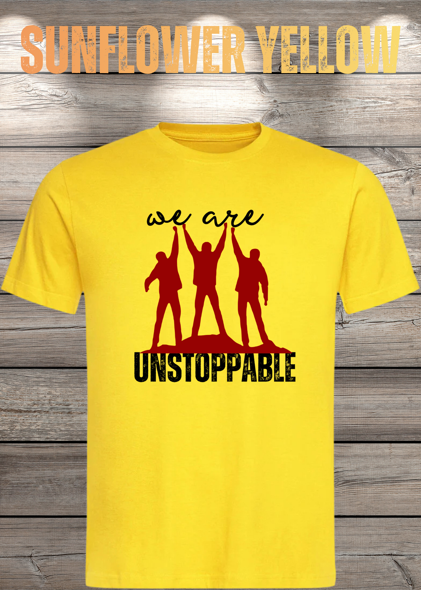 T-Shirt 'We are unstoppable' - Motivations Team-Shirt für Unaufhaltsame