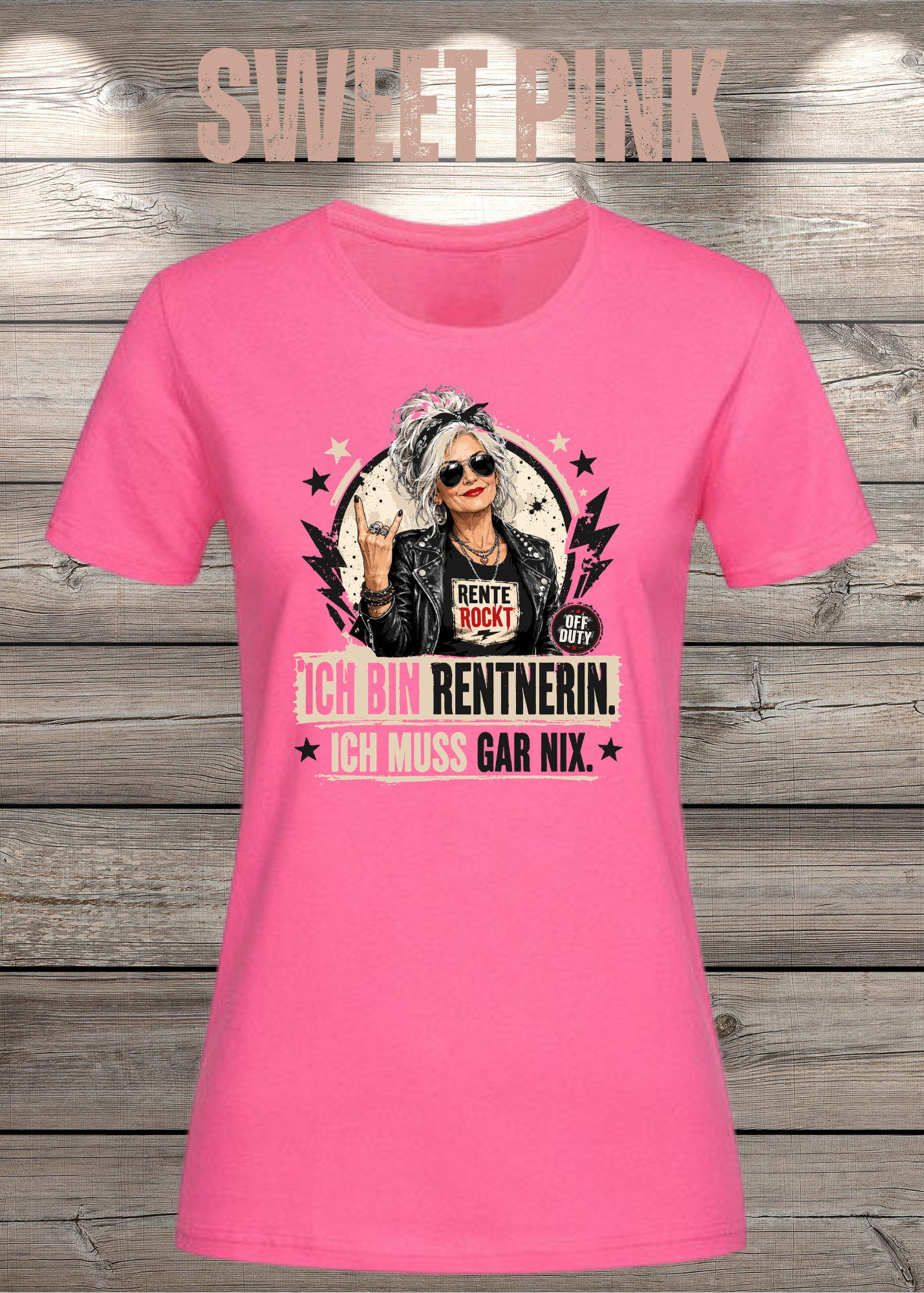 Ich bin Rentnerin – Ich muss gar nix | Rockiges Damen T-Shirt