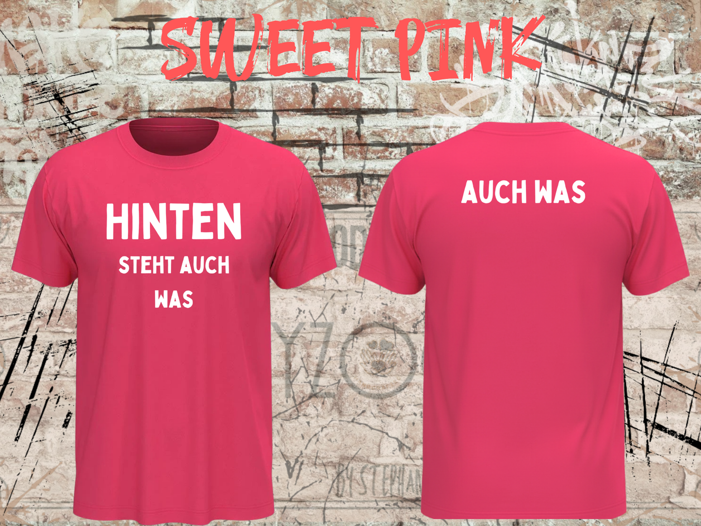 Hinten steht auch was – Lustiges Front & Back T-Shirt | Witziges Sprüche Shirt Damen & Herren