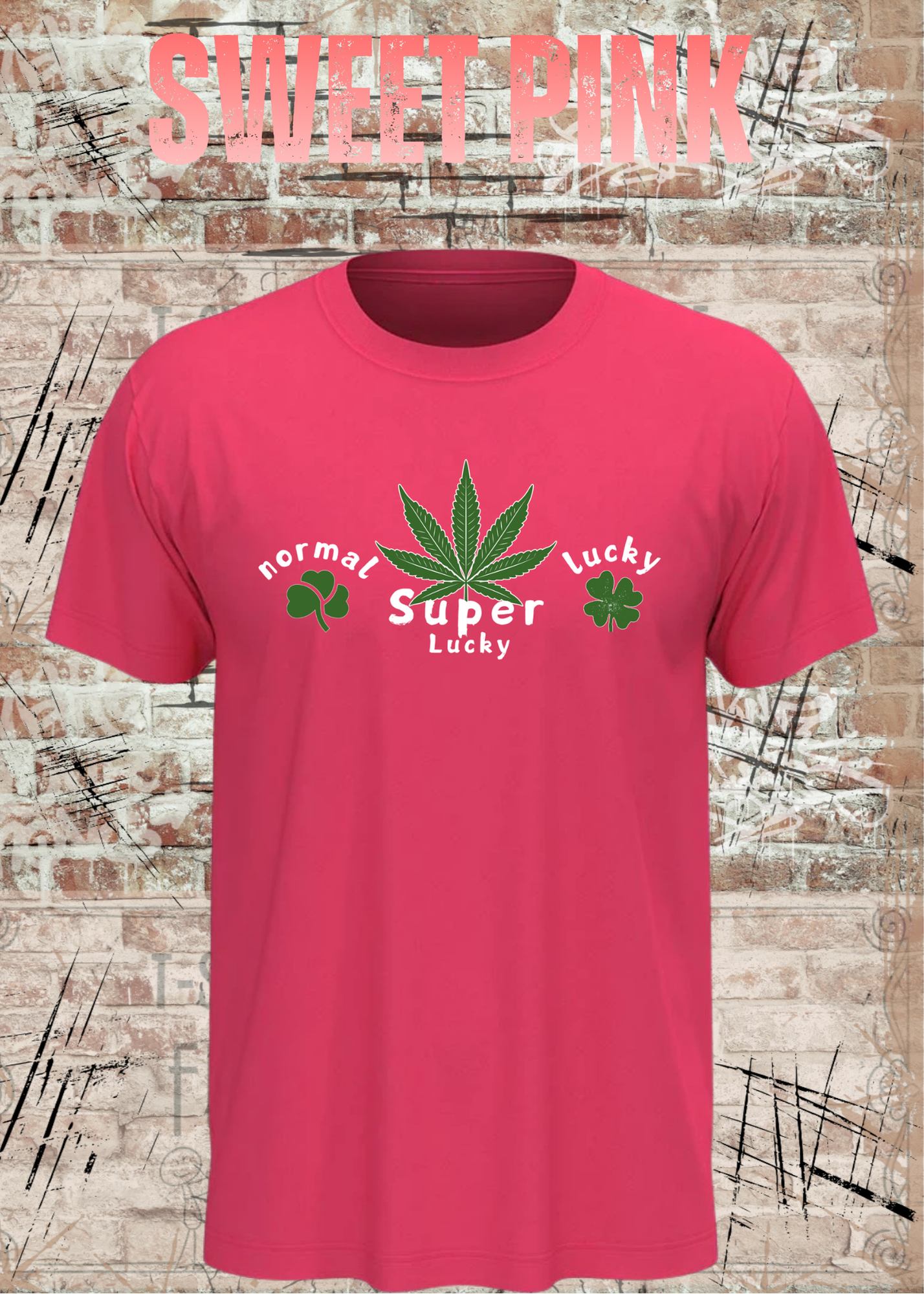 Normal Lucky – Super Lucky Cannabis Kleeblatt Fun Shirt | Unisex T-Shirt