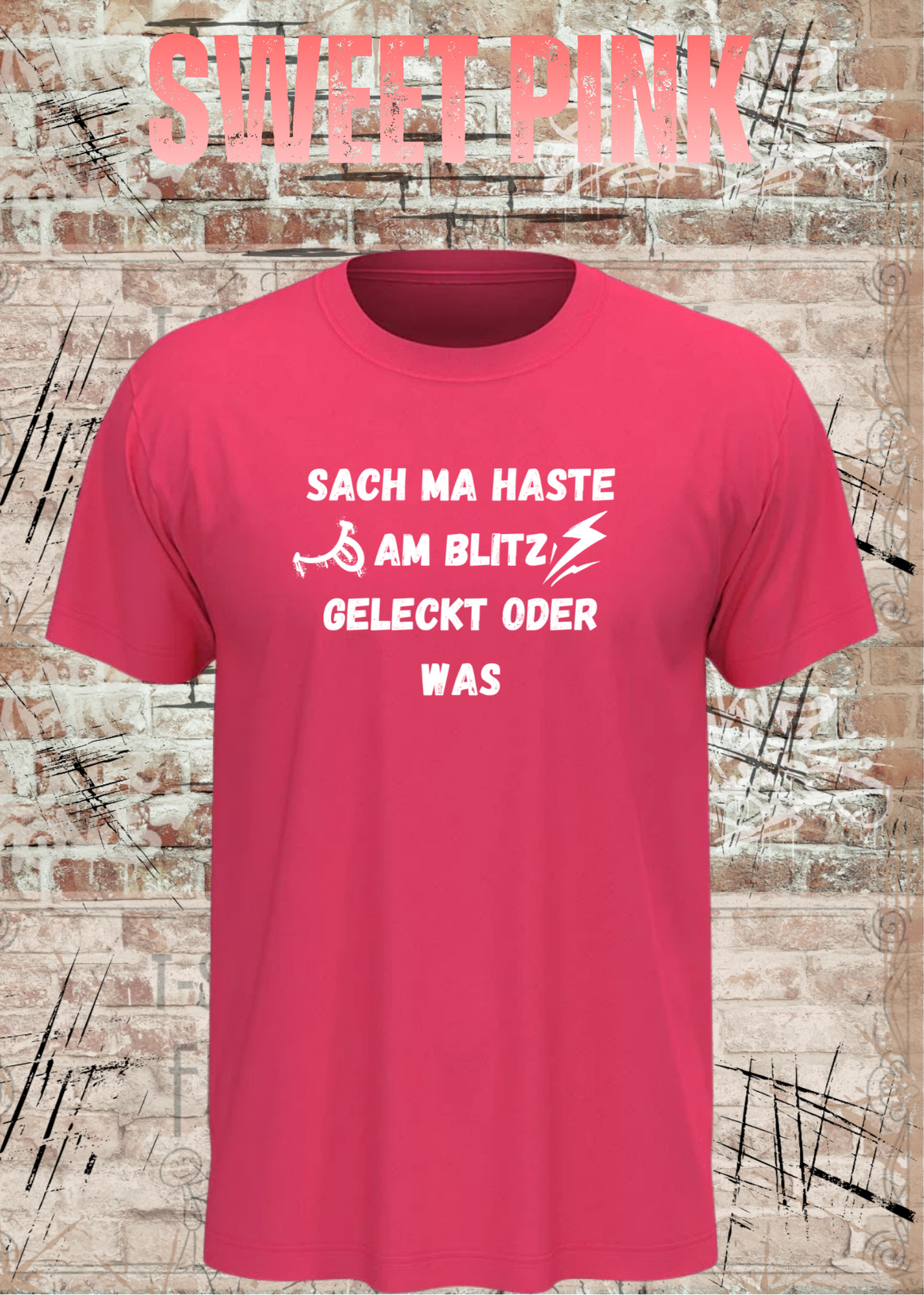 Sach ma haste am Blitz geleckt oder was? | Lustiges Sprüche Unisex T-Shirt