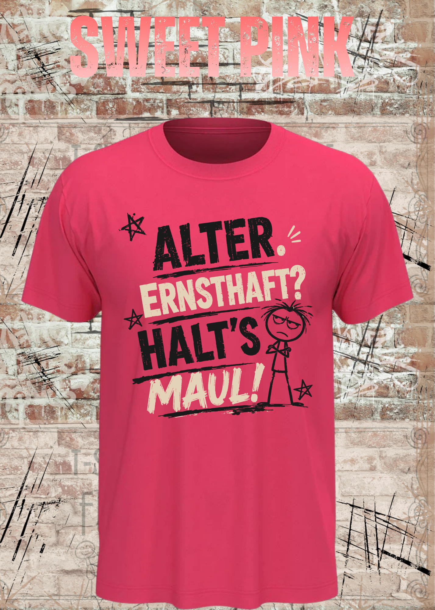 Alter. Ernsthaft? Halt’s Maul! – Unisex T-Shirt