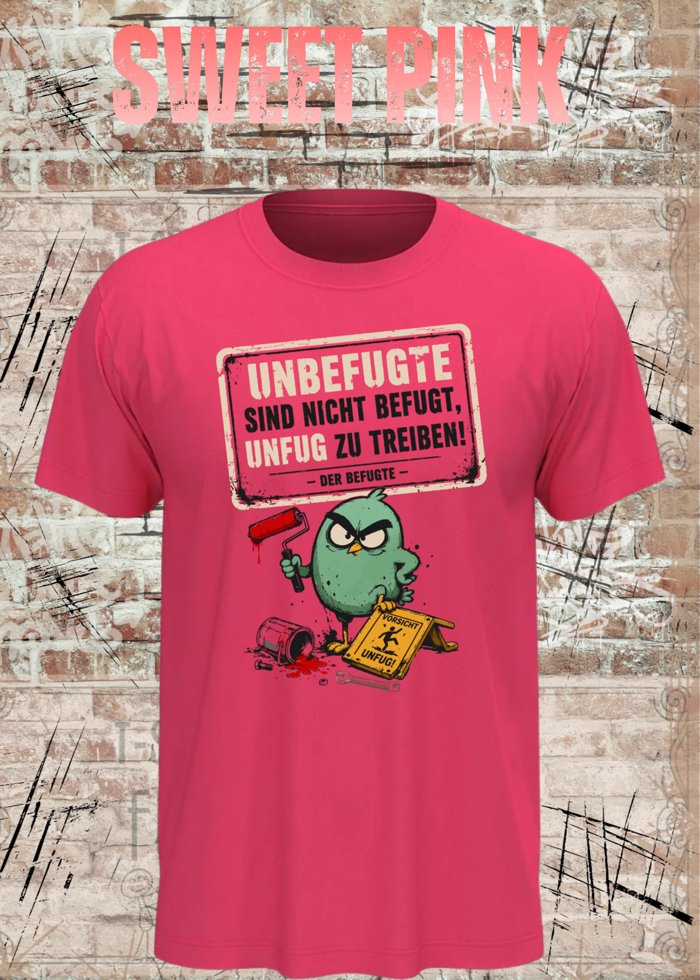 Unbefugte T-Shirt „Unfug zu treiben“ – Lustiges Shirt