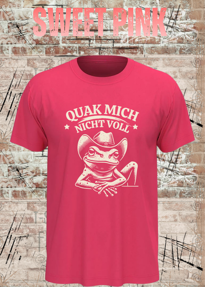 Unisex T-Shirt Rosa mit Cowboy-Frosch und Spruch Quak mich nicht voll – FunnyZoom