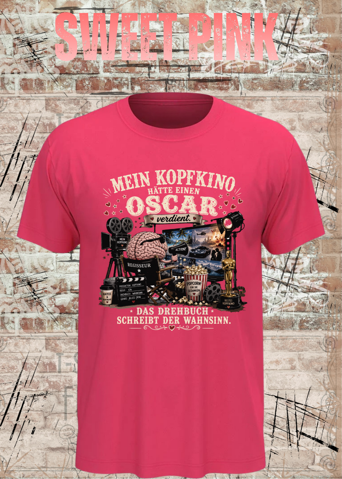 Mein Kopfkino hätte einen Oscar verdient – Lustiges Unisex T-Shirt