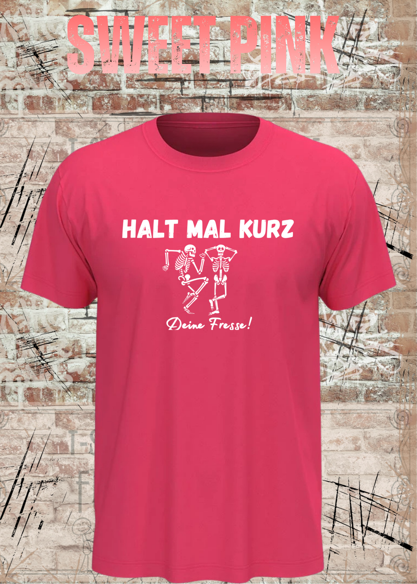 Halt mal kurz deine Fresse! Lustiges Skelett T-Shirt mit Spruch Unisex