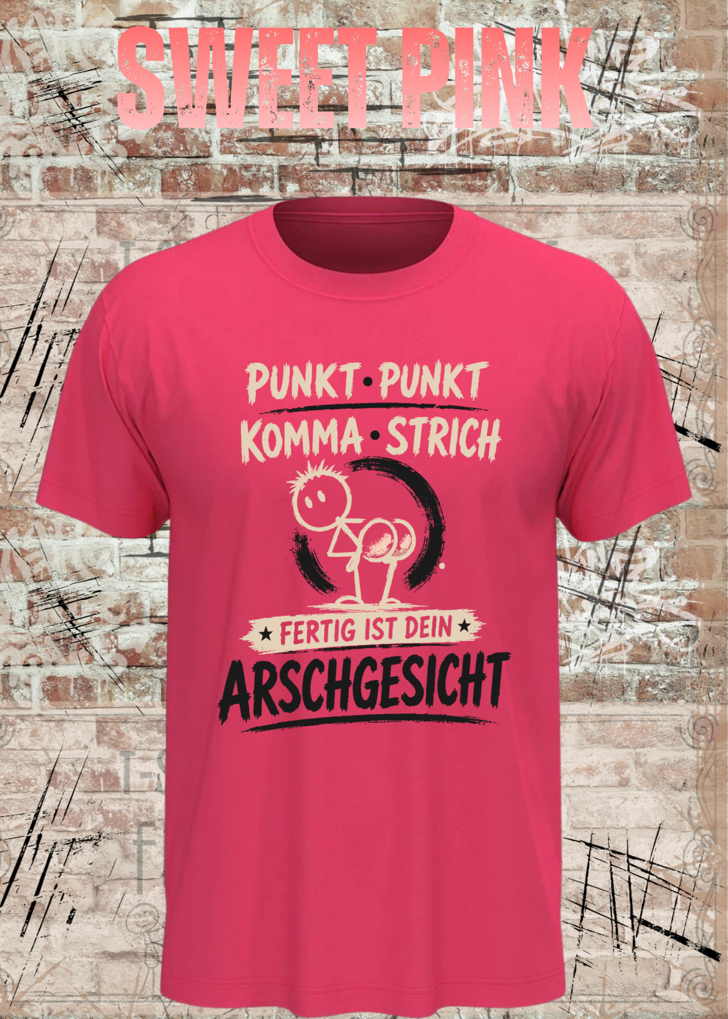 Punkt Punkt Komma Strich T-Shirt – Arschgesicht