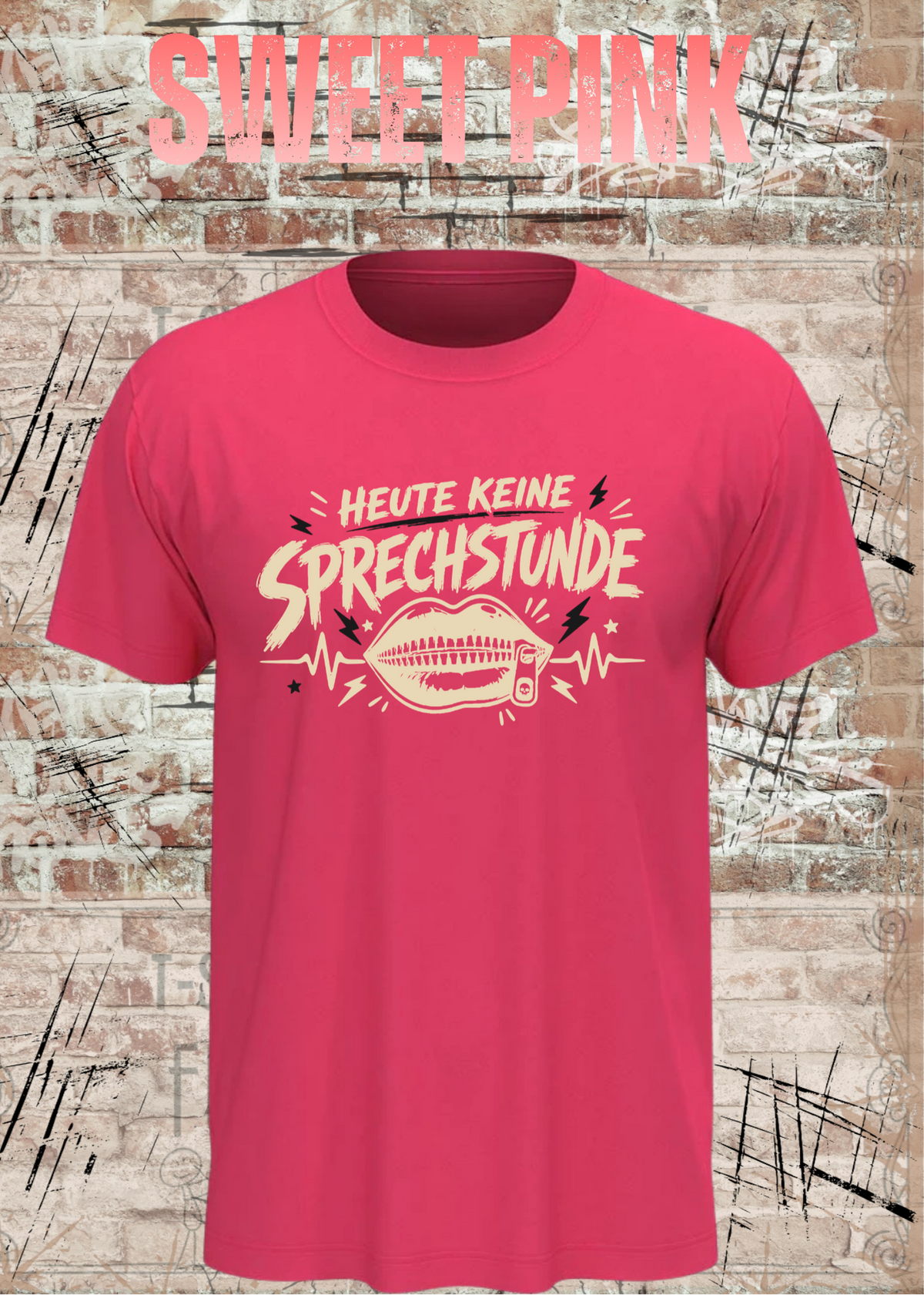 Unisex-T-Shirt „Heute keine Sprechstunde“ in Sweet Pink.