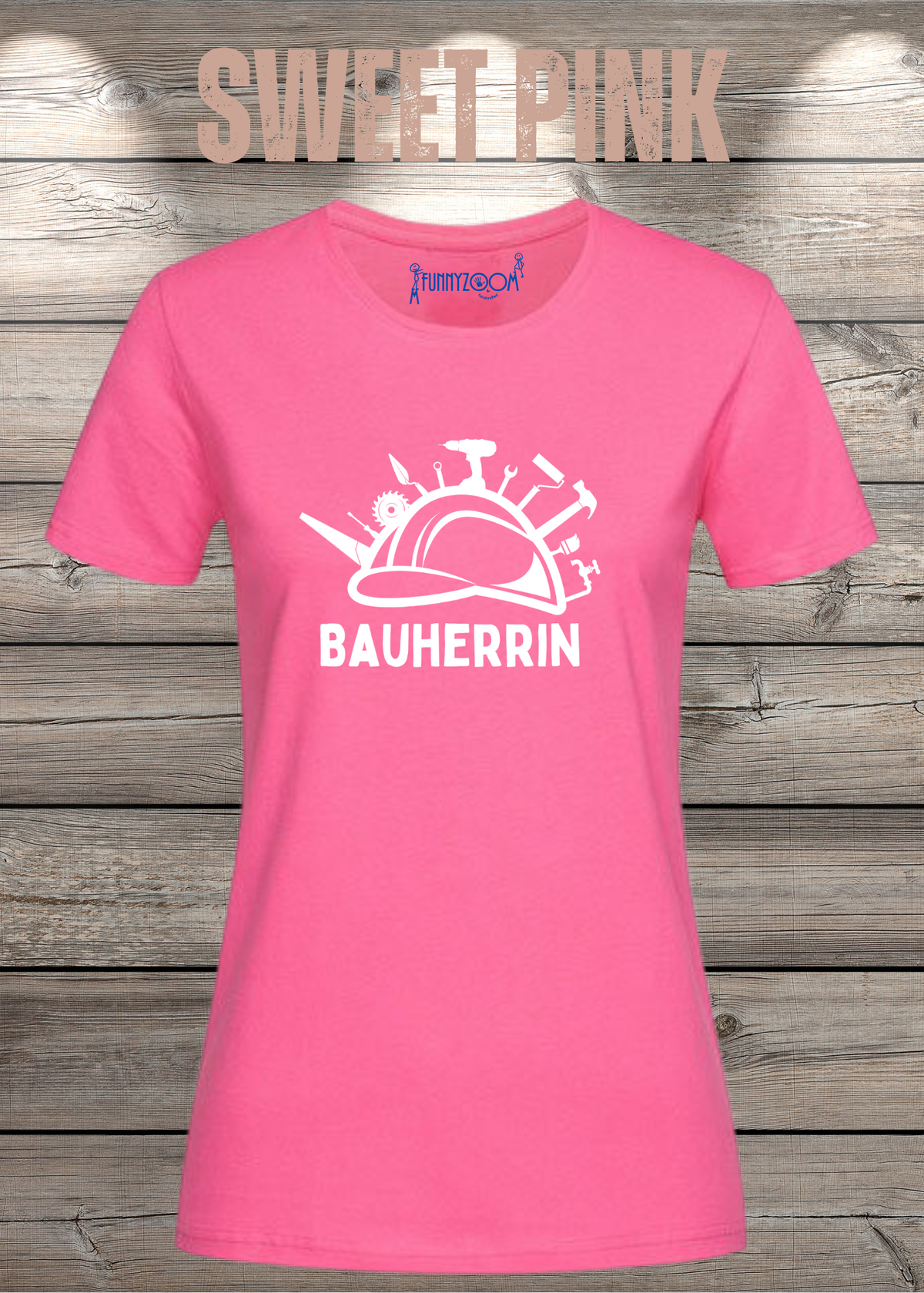 Bauherrin Damen T-Shirt in Sweet Pink.