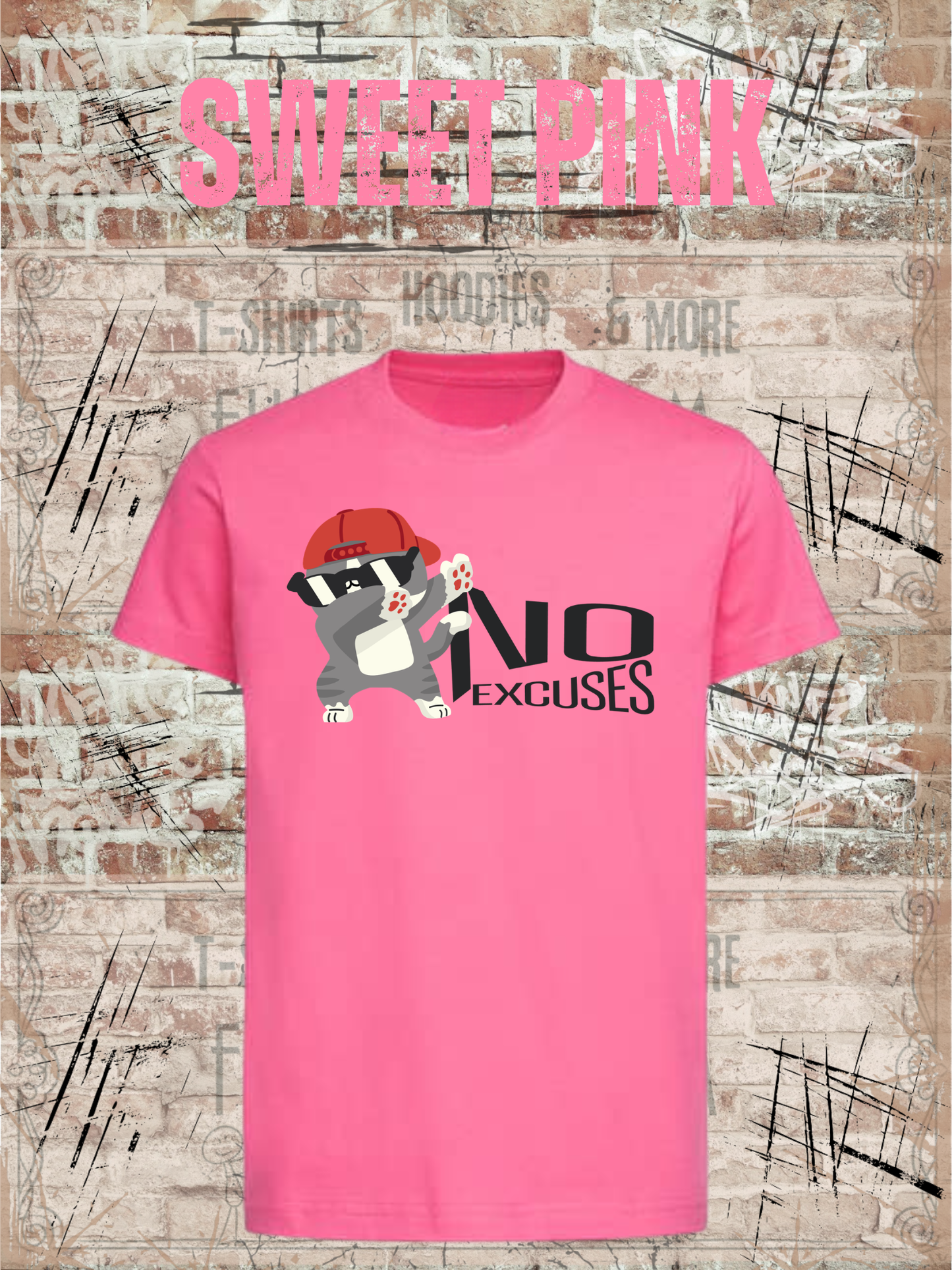 No Excuses Kinder T-Shirt – Keine Entschuldigung Lustiger Spruch Shirt Kids