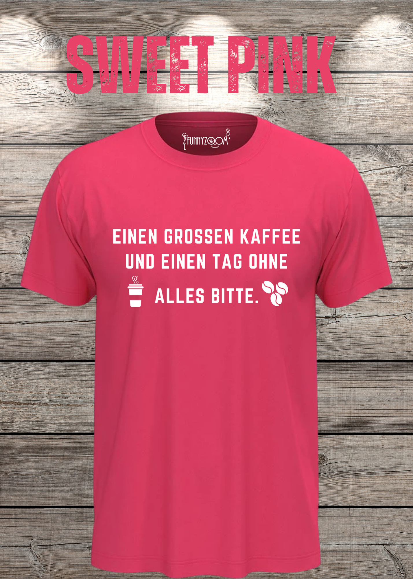 T-Shirt einen großen Kaffee und ein Tag ohne alles bitte Geschenkidee für Kaffeeliebhaber Freizeit T-Shirt Unisex