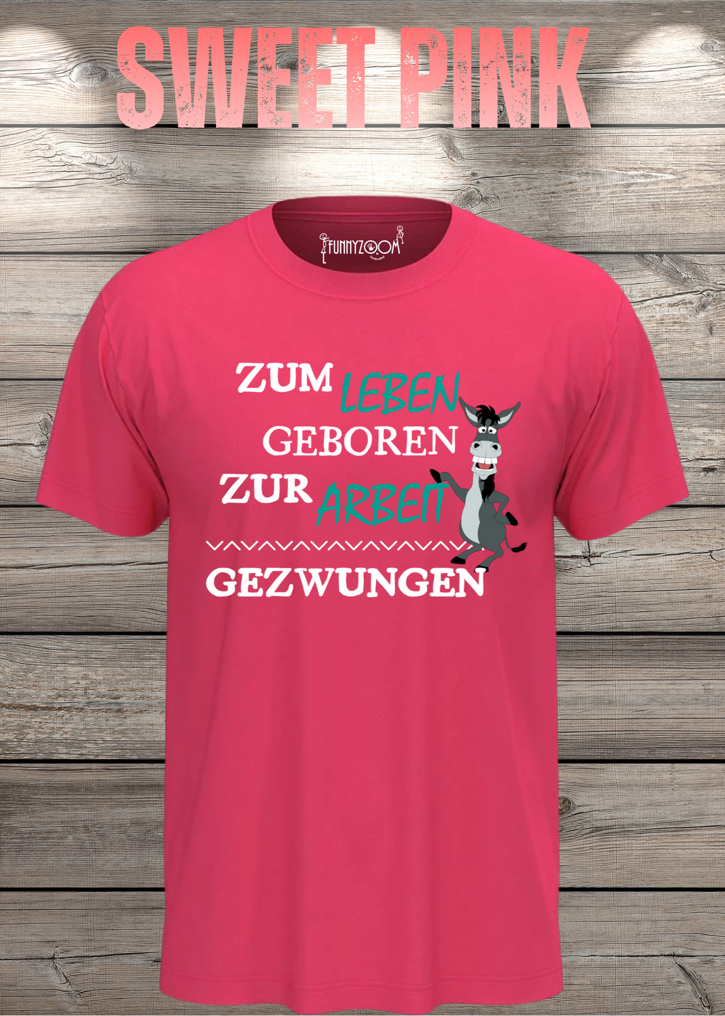 T-Shirt 'Zum Leben geboren zur Arbeit gezwungen' - Witziges Geschenk Unisex