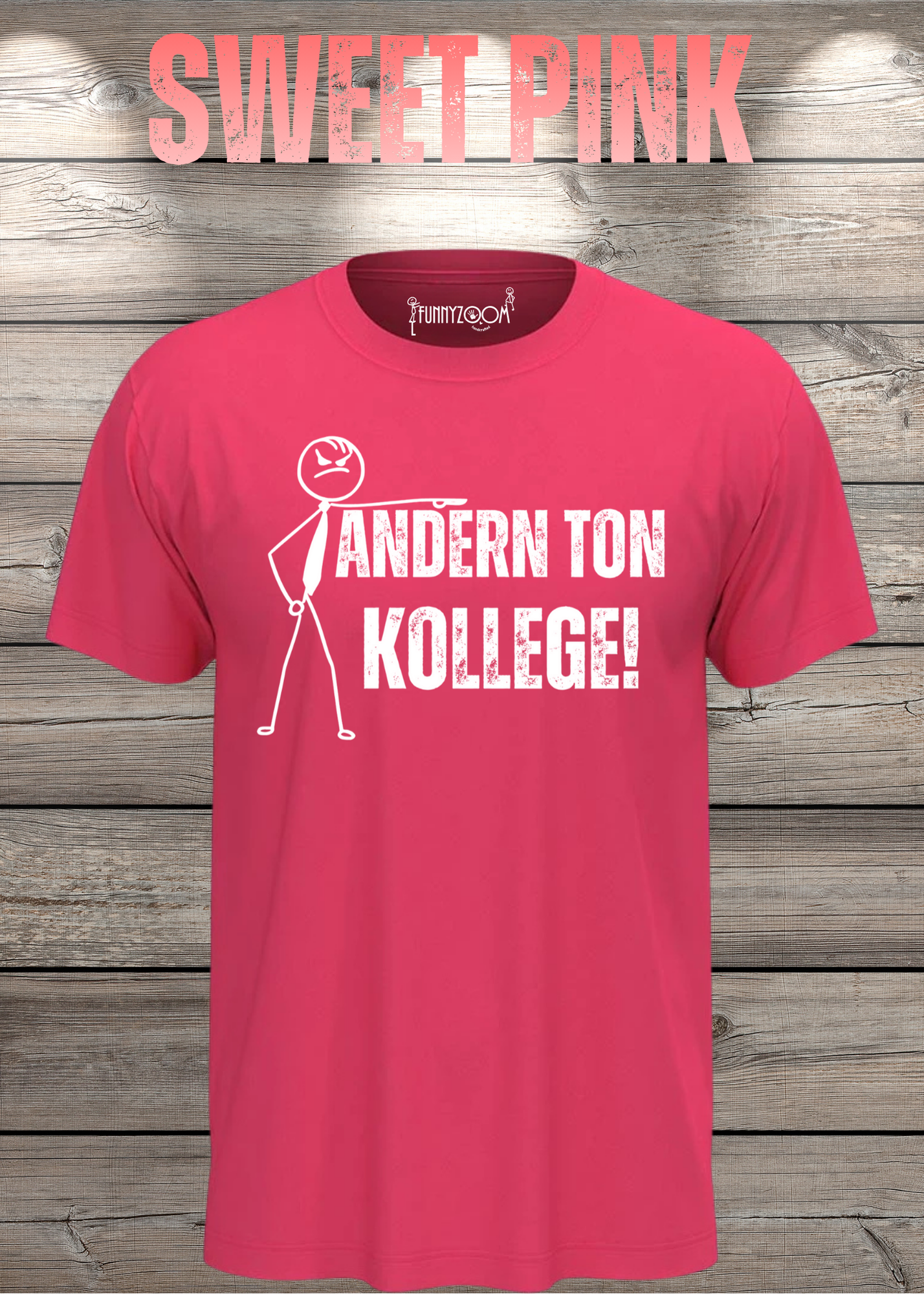 T-Shirt 'Andern Ton Kollege!' - Witziges Geschenk für Büro & Alltag