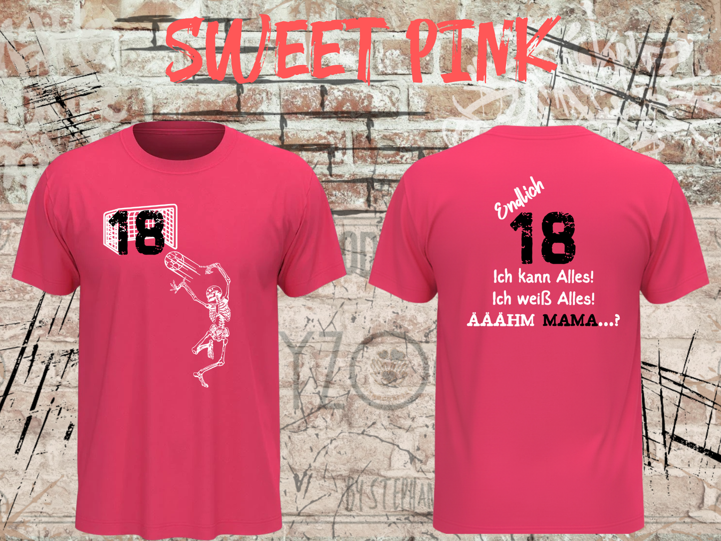 T-Shirt Endlich 18 - Ich kann alles, ich weiß alles, Ähh Mama! Lustiges Geschenk