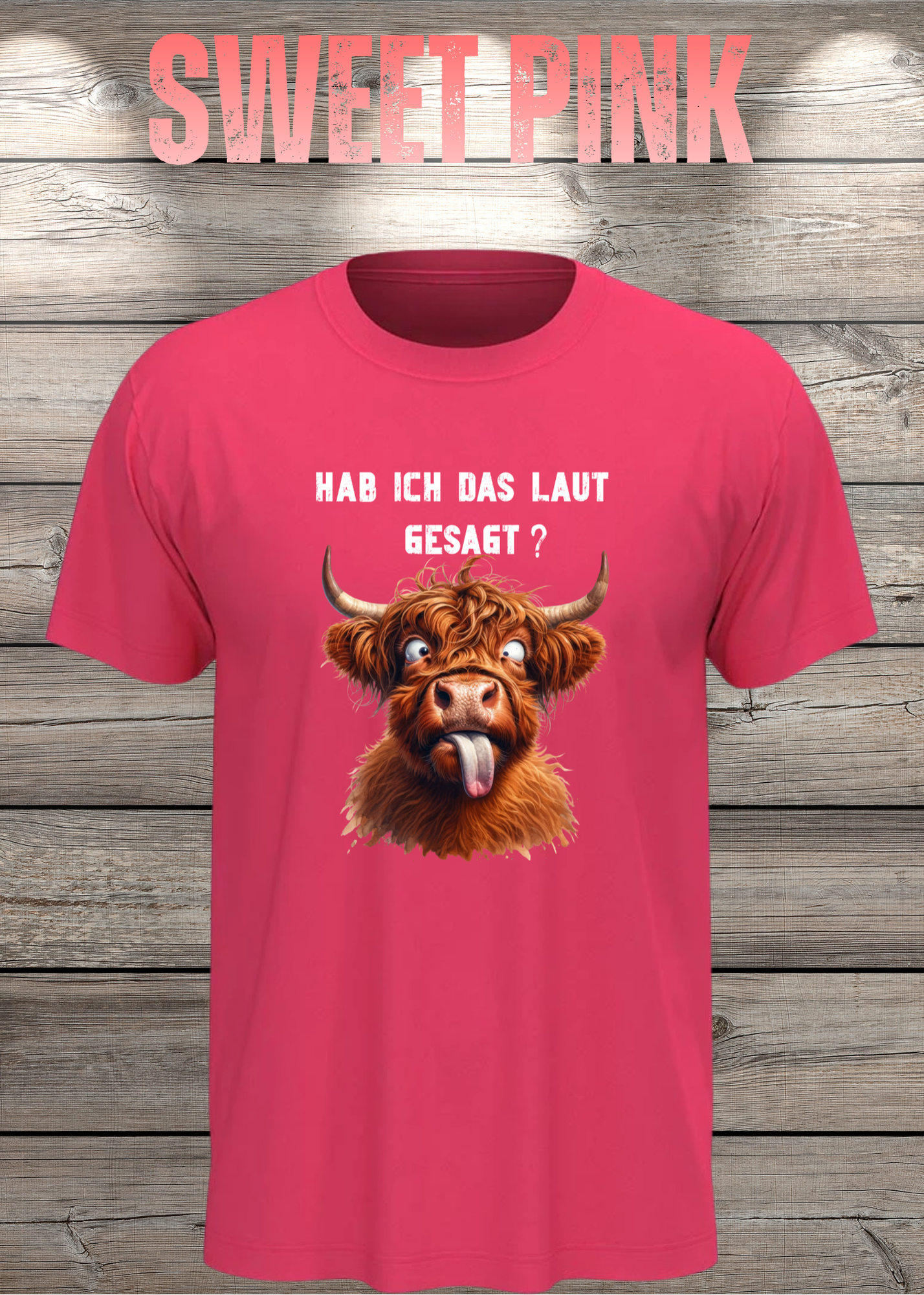 Highland Kuh Unisex T-Shirt - Hab ich das laut gesagt? - Lustiges Entspannungs-Shirt