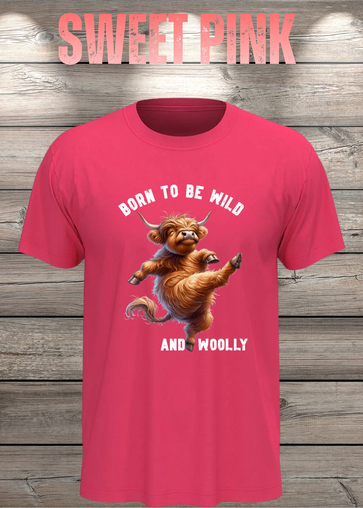 Highland Kuh T-Shirt Born to be Wild and Woolly - Sarkastisches Faulpelz Design