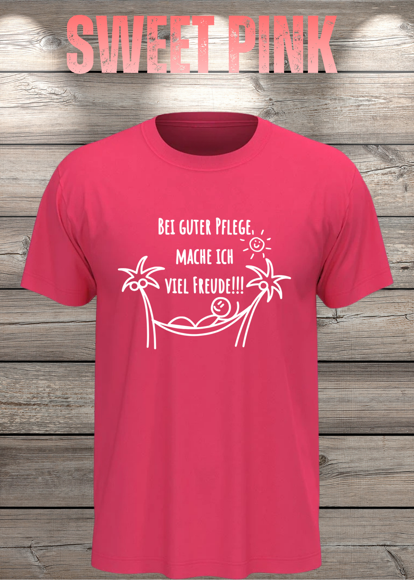 T-Shirt Unisex - Bei guter Pflege mache ich viel Freude - Geschenkidee Geburtstag Statement
