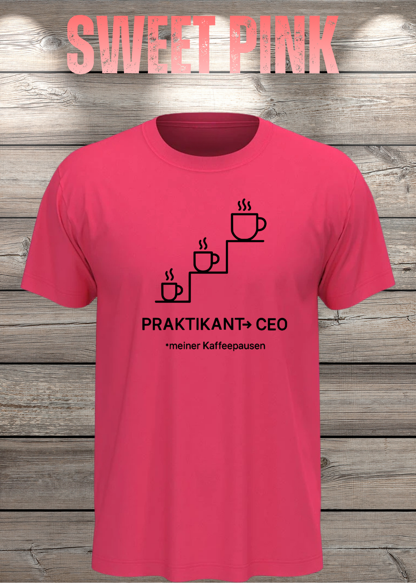 Unisex T-Shirt: Praktikant CEO meiner Kaffeepausen