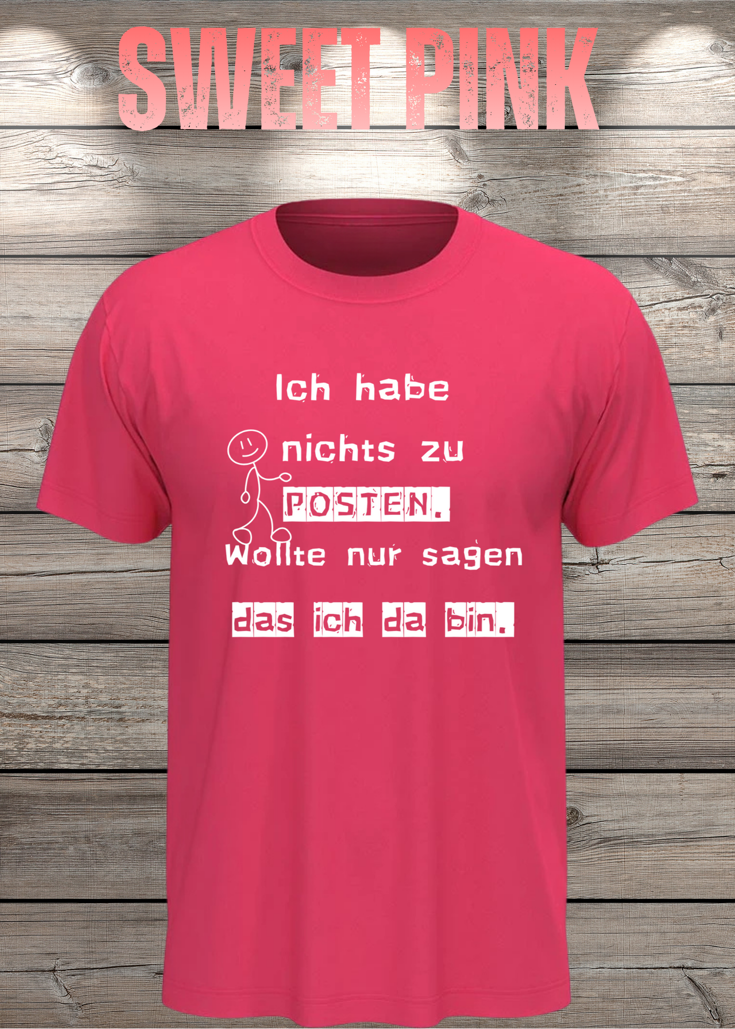 T-Shirt 'Ich habe nichts zu posten wollte nur sagen das ich da bin' - Social Media Humor