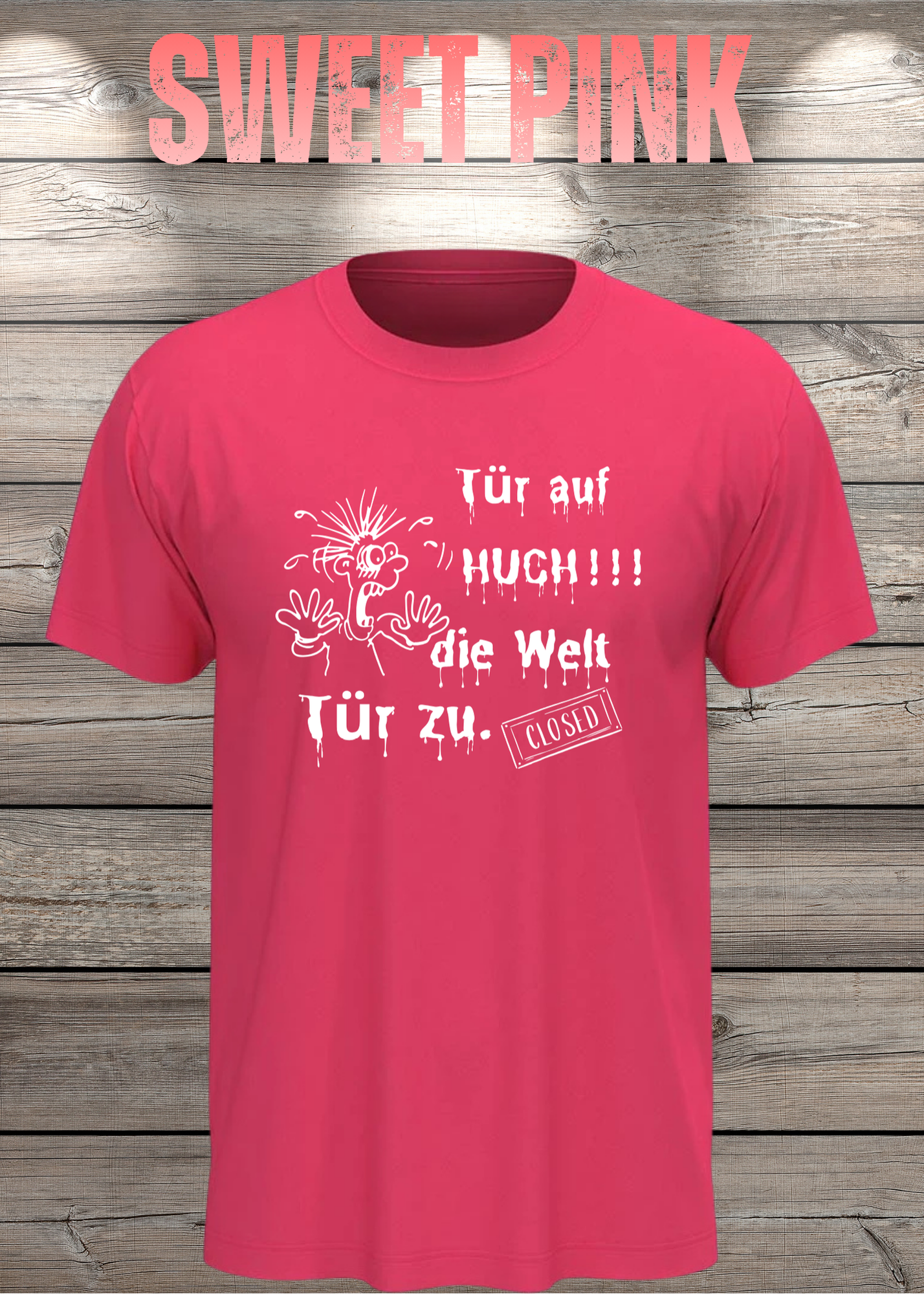 T-Shirt 'Tür auf huch die Welt Tür zu' - Witziges Spruch-Shirt für Introvertierte