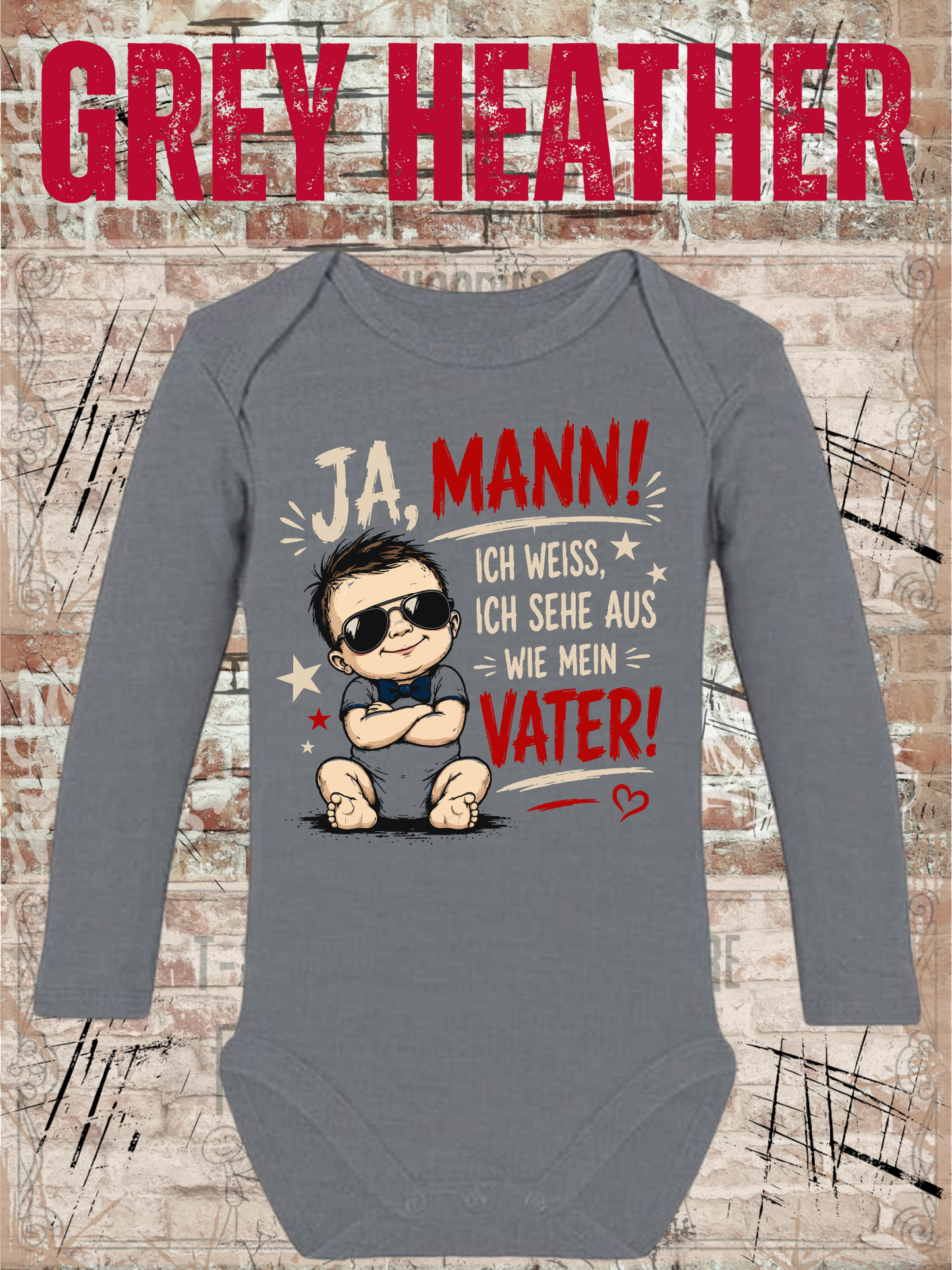 Ja, Mann! Ich sehe aus wie mein Vater – Babybody
