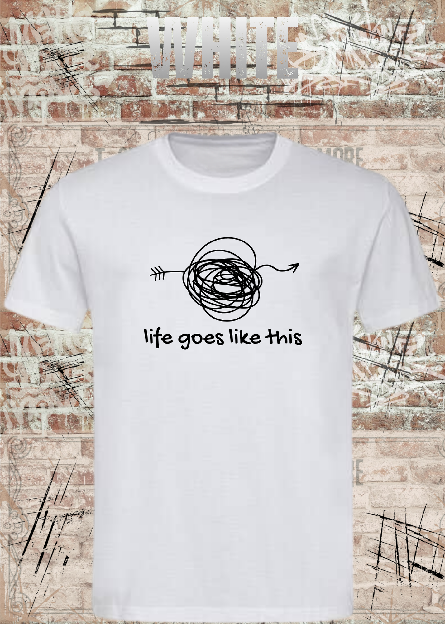 Life goes like this – Philosophisches Unisex T-Shirt | Minimalistisches Statement Shirt