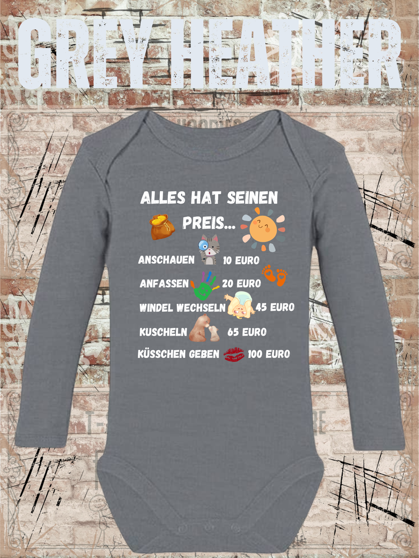 Alles Hat Seinen Preis Baby Body | Lustiger Baby Body mit Humor Spruch Geschenk zur Geburt