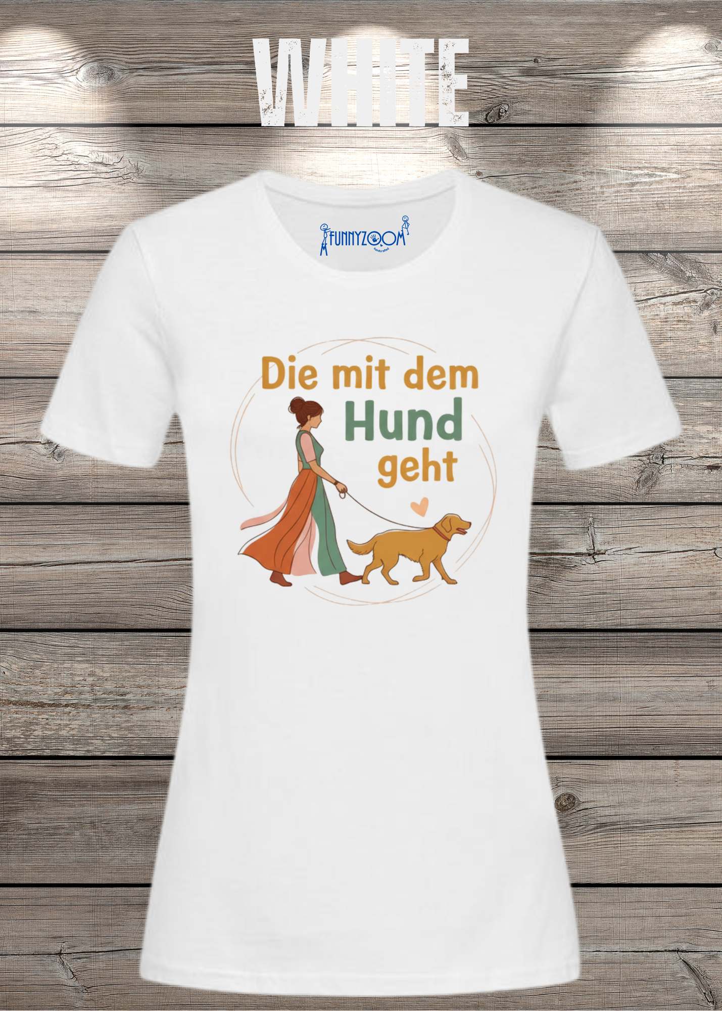 Damen T-Shirt 'Die mit dem Hund geht' - Hundeliebhaber Geschenk Gassi-Gehen