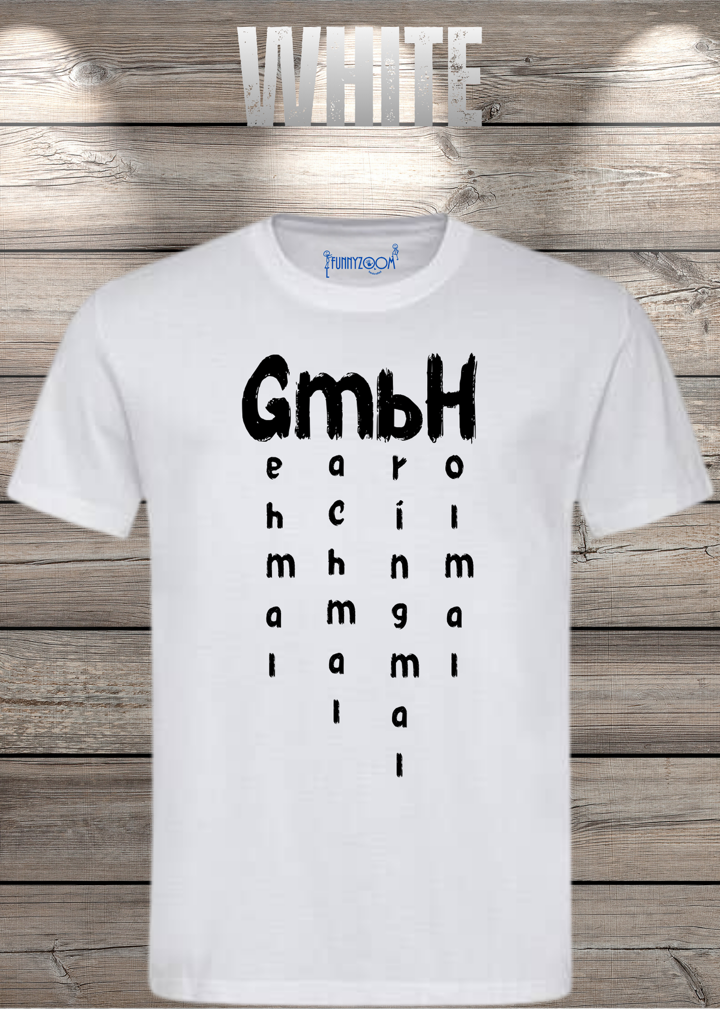 GmbH T-Shirt - Geh mal mach mal bring mal hol mal - Witziges Büro Statement Shirt - Lustiges Geschenk Unisex
