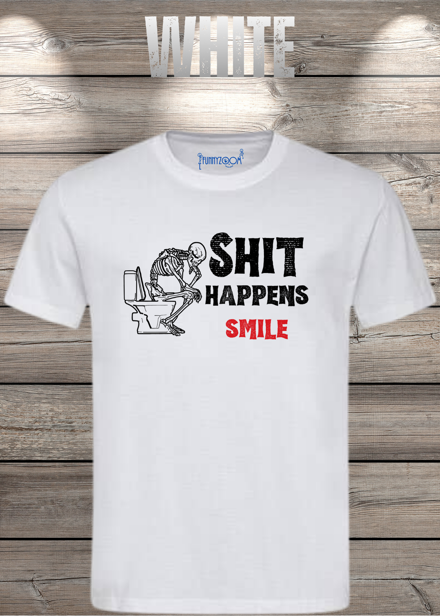 T-Shirt 'Shit happens smile' - Skelett Design - Witziges Spruch T-Shirt Unisex - Geschenkidee