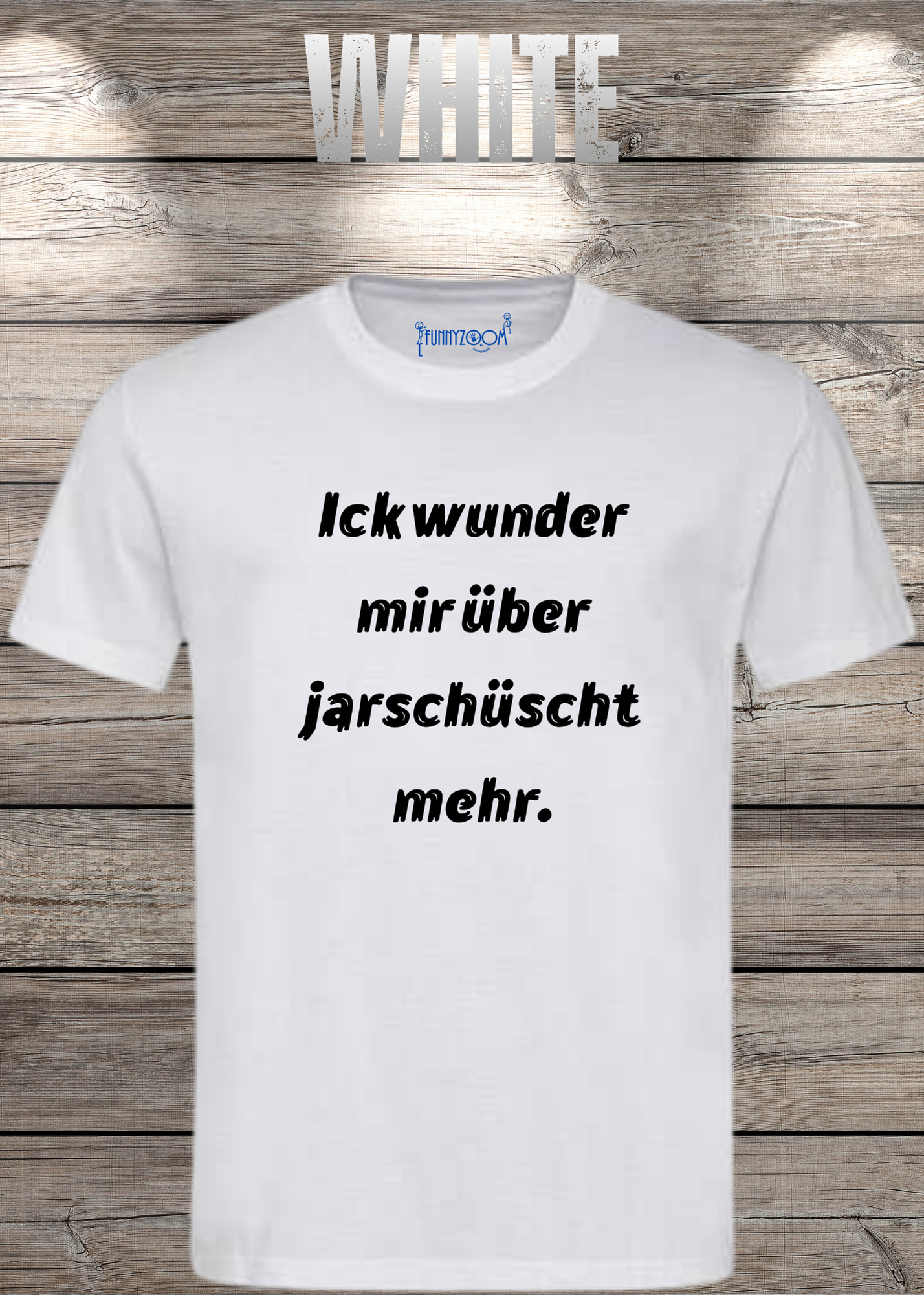 Ick wunder mich über jarnüscht mehr T-Shirt - Lustige Sprüche Geschenkidee - Freizeit Unisex viele Farben