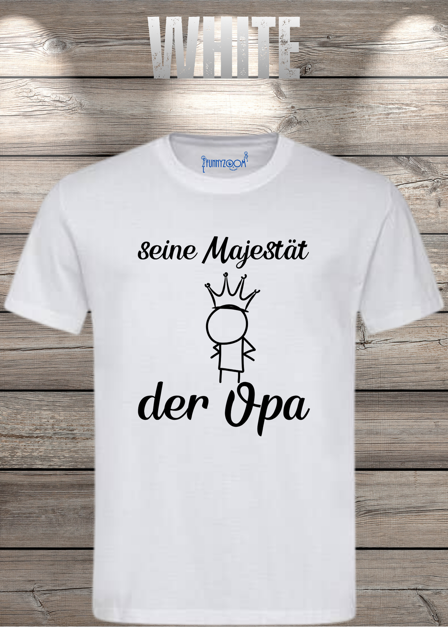 Herren T-Shirt Seine Majestät der Opa - Geburtstagsgeschenk für Opas - Lustiges Geschenk mit Spruch