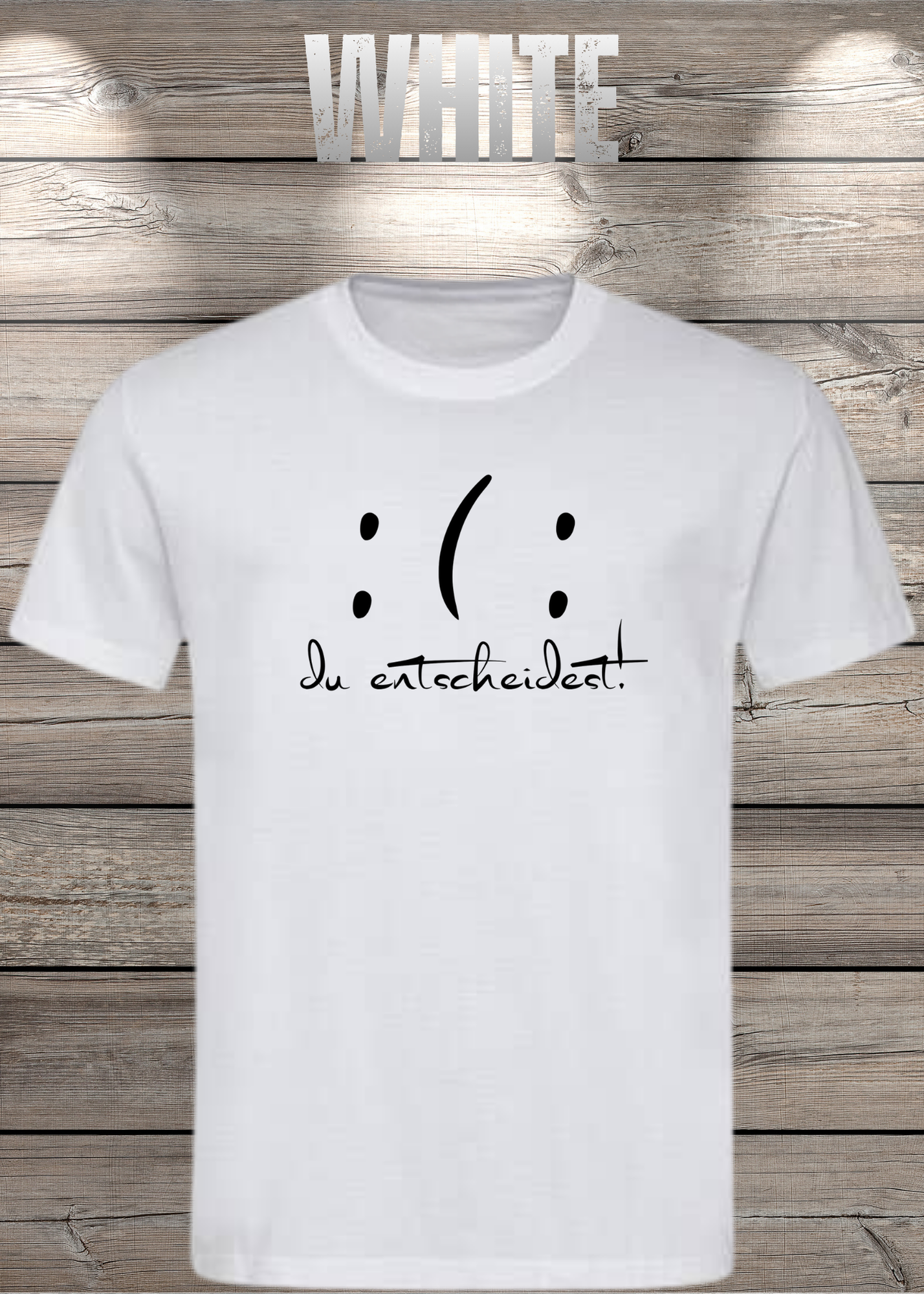 T-Shirt 'Du entscheidest' - Witziges Spruch-Shirt mit gutem & bösem Smiley
