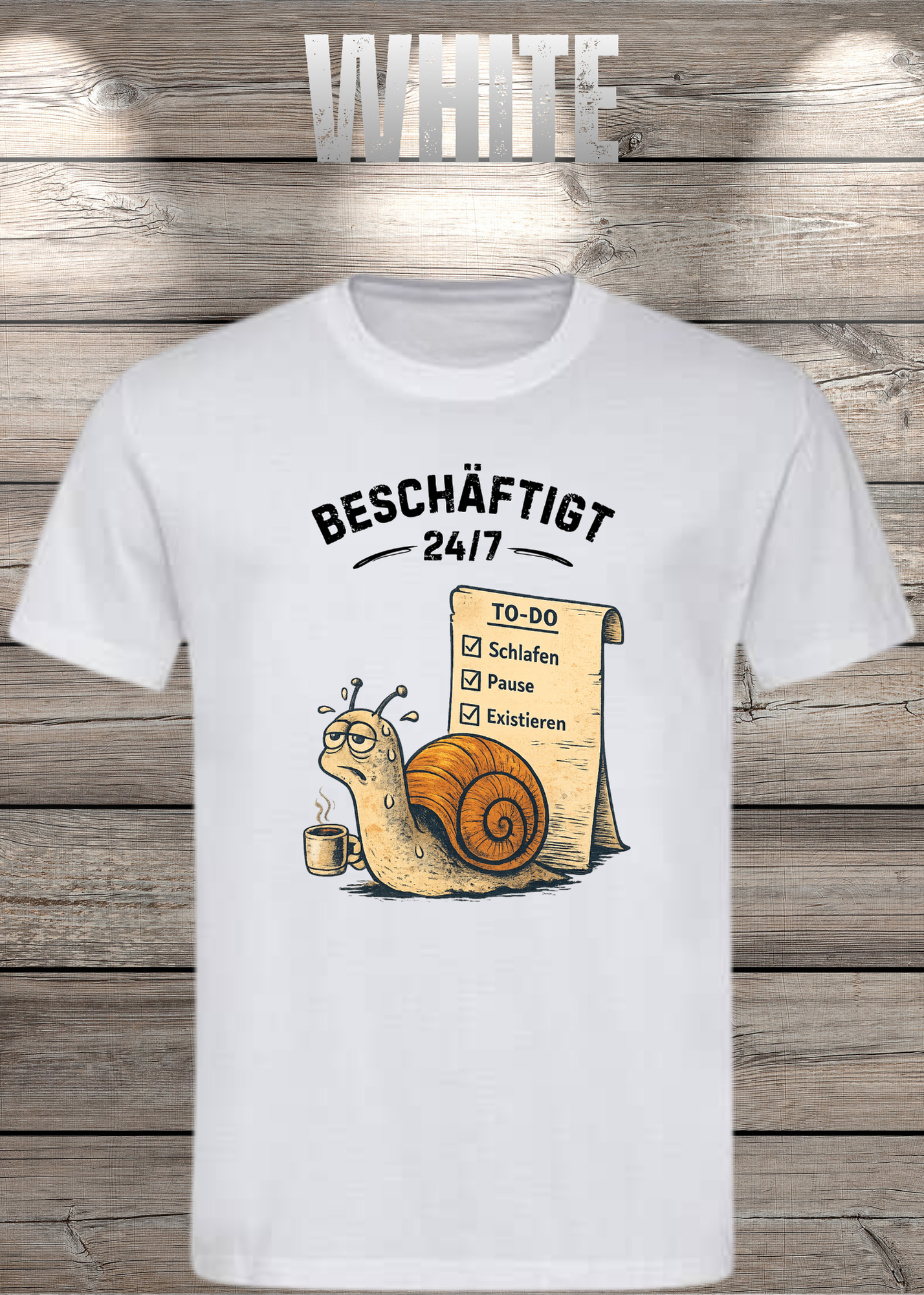 Beschäftigt 24/7 Schnecken T-Shirt in White - Witziges Unisex Shirt