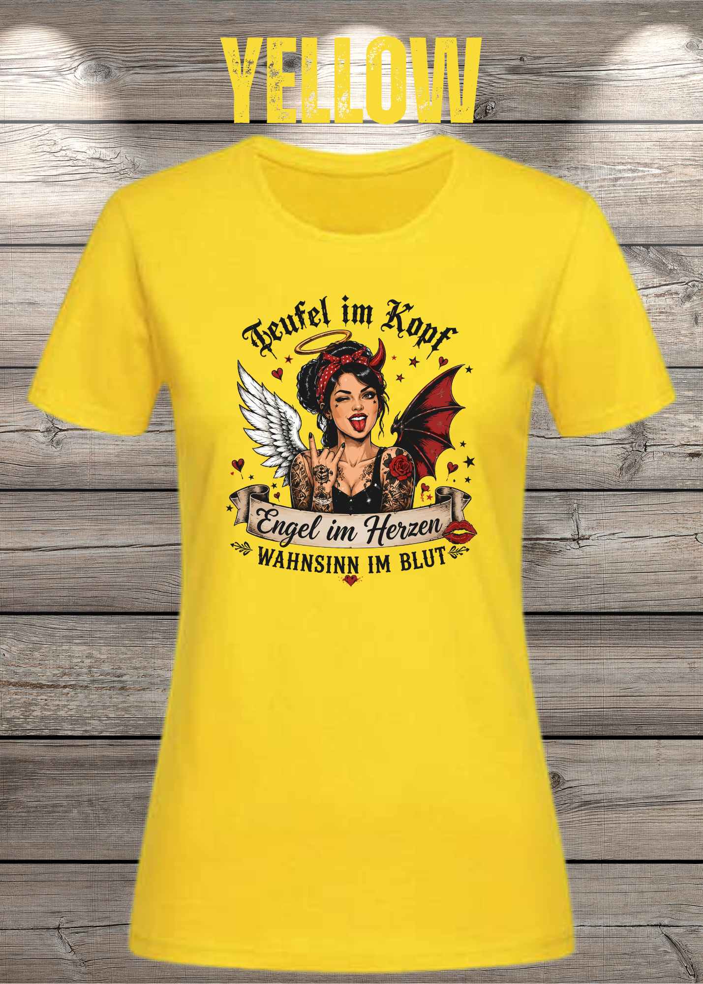 Teufel im Kopf Engel im Herzen Wahnsinn im Blut Damen T-Shirt – Frecher Statement Spruch