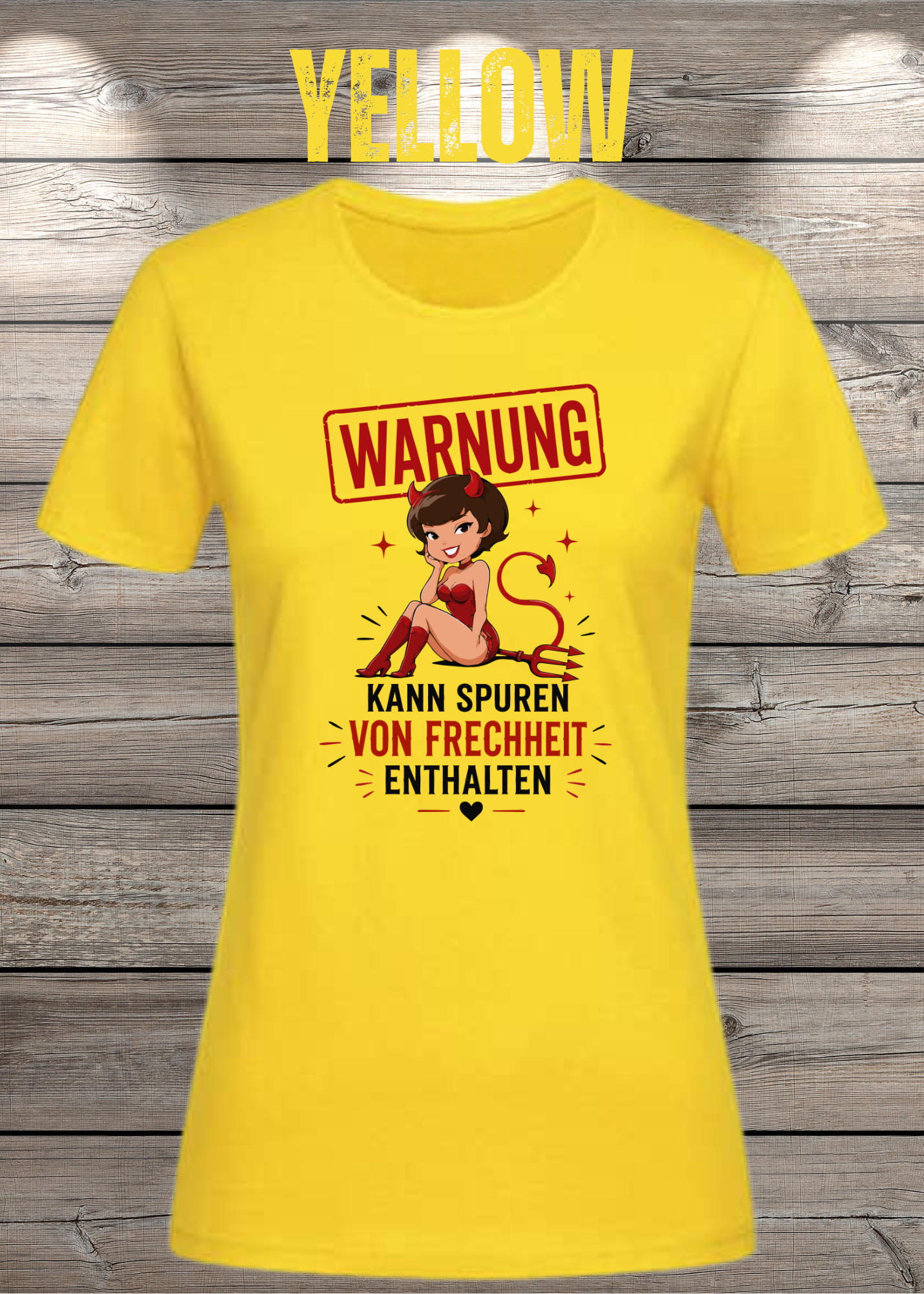 Lustiges Damen T-Shirt "WARNUNG – Kann Spuren von Frechheit enthalten" | Teufelchen Pin-up | Fun Shirt