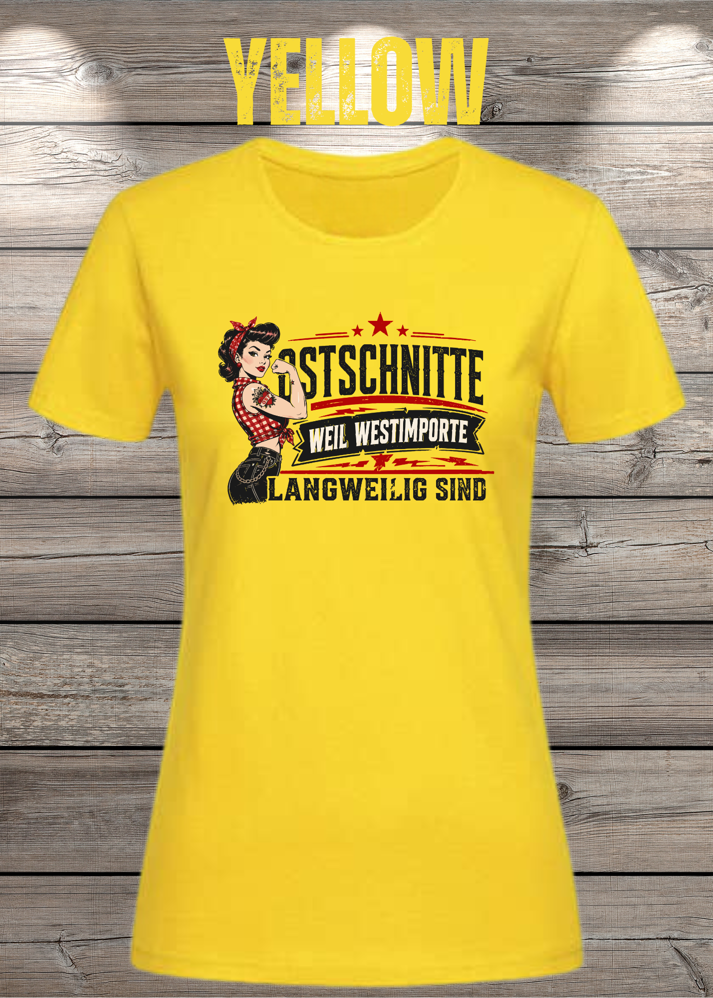 Ostschnitte Damen T-Shirt – Weil Westimporte langweilig sind