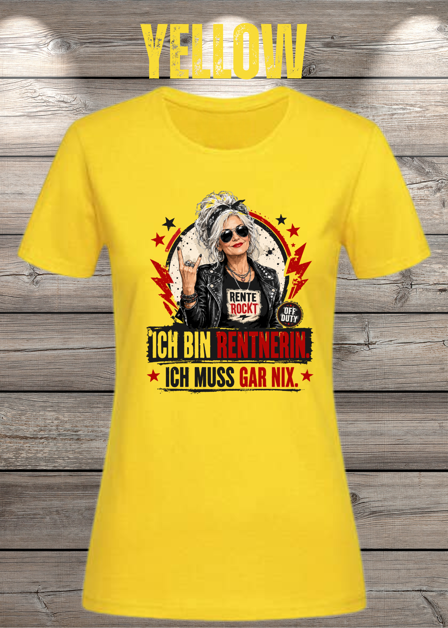 Ich bin Rentnerin – Ich muss gar nix | Rockiges Damen T-Shirt