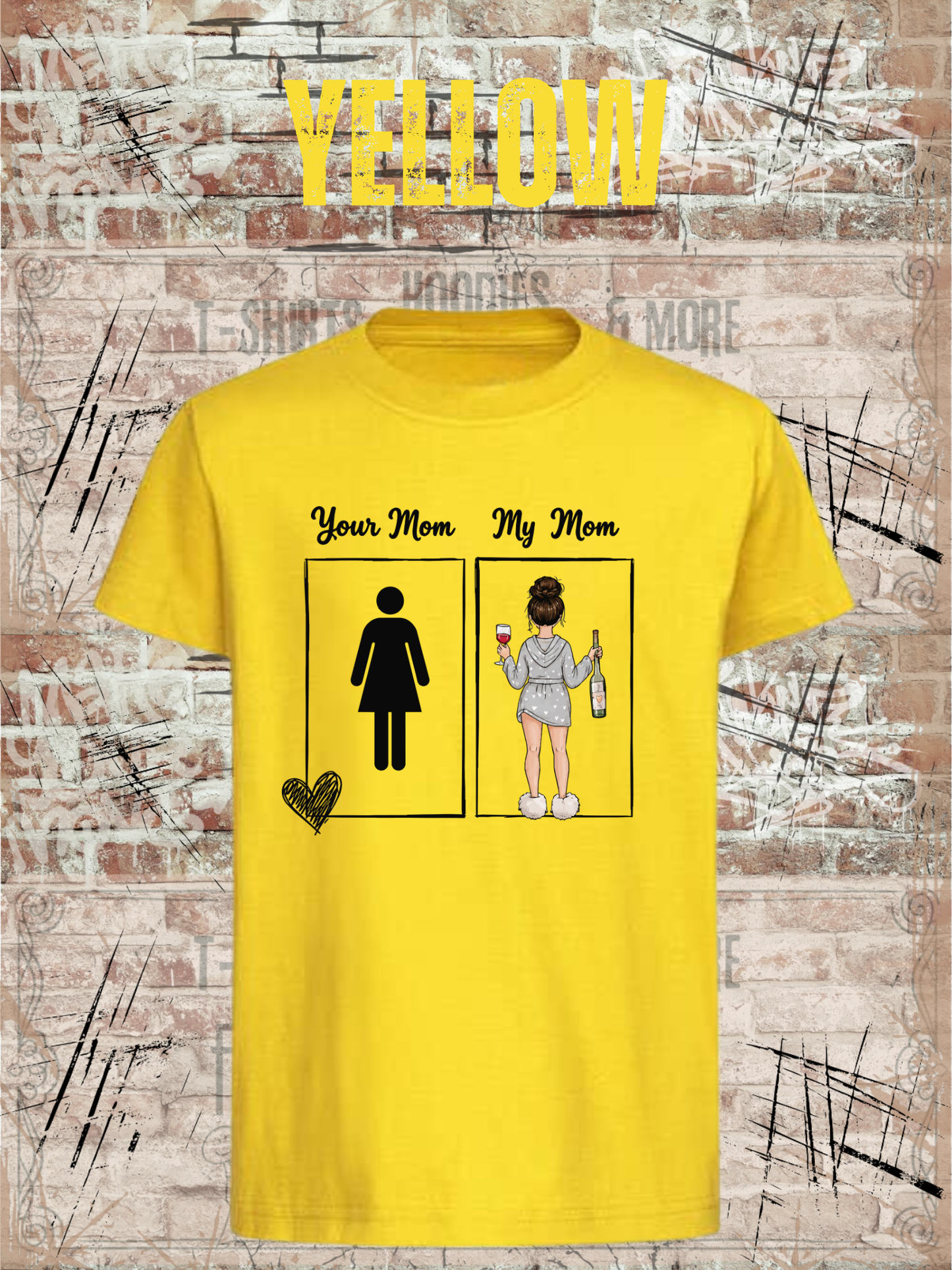 Your Mom My Mom – Lustiges Kinder T-Shirt mit Mama-Motiv