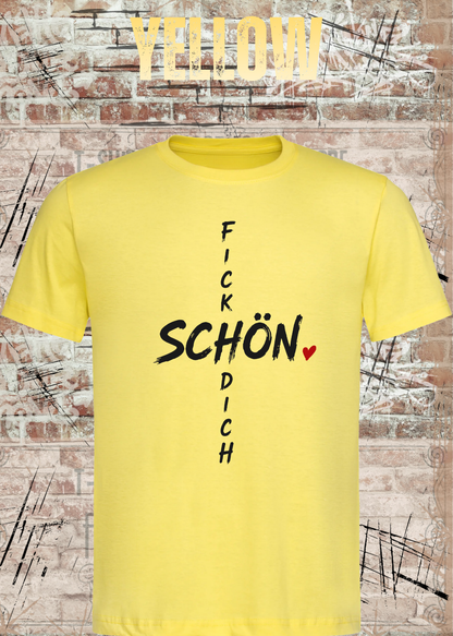 Unisex-T-Shirt „Schön Fick Dich“ in Yellow.