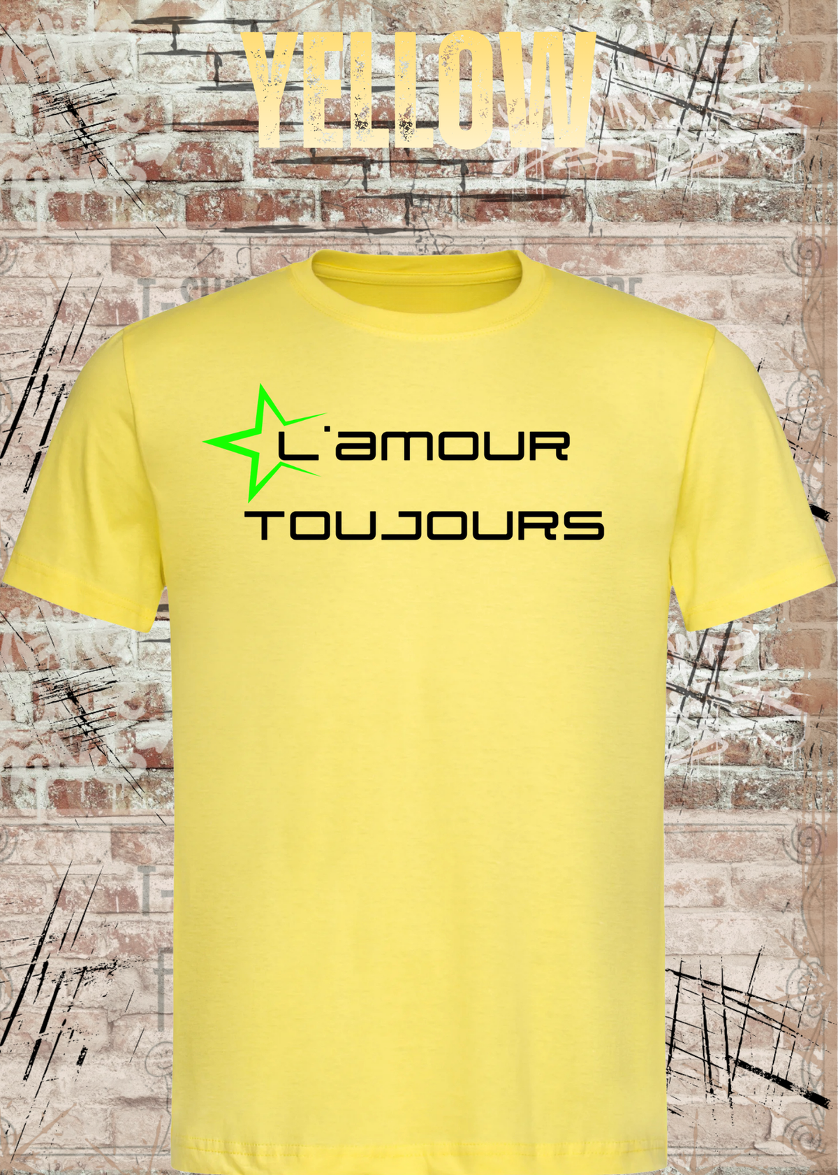 L'amour Toujours T-Shirt – Techno, Rave & Festival Shirt in Yellow.