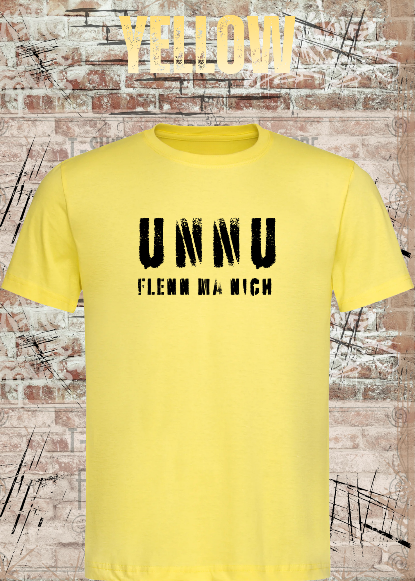 Unnu flenn ma nich! – Sächsisches Unisex T-Shirt mit lustigem Dialekt Spruch