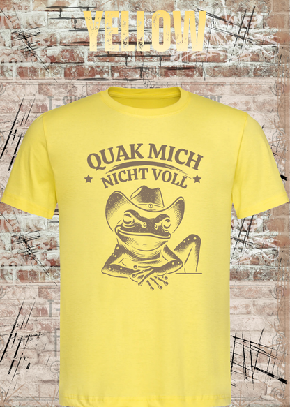 Unisex T-Shirt Gelb mit Cowboy-Frosch und Spruch Quak mich nicht voll – FunnyZoom