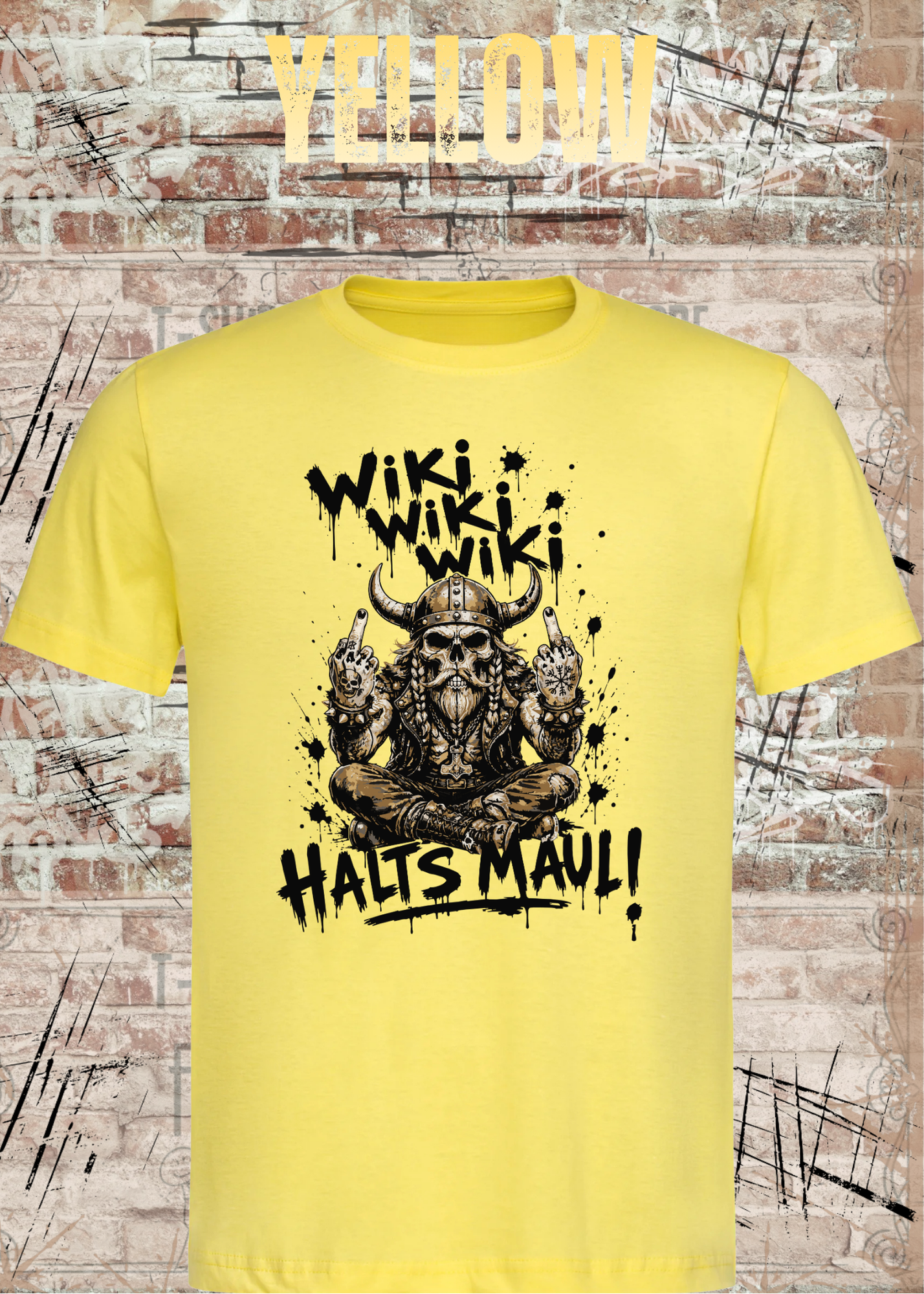 Wiki Wiki Wiki Halt’s Maul T-Shirt – Freches Wikinger Statement Shirt